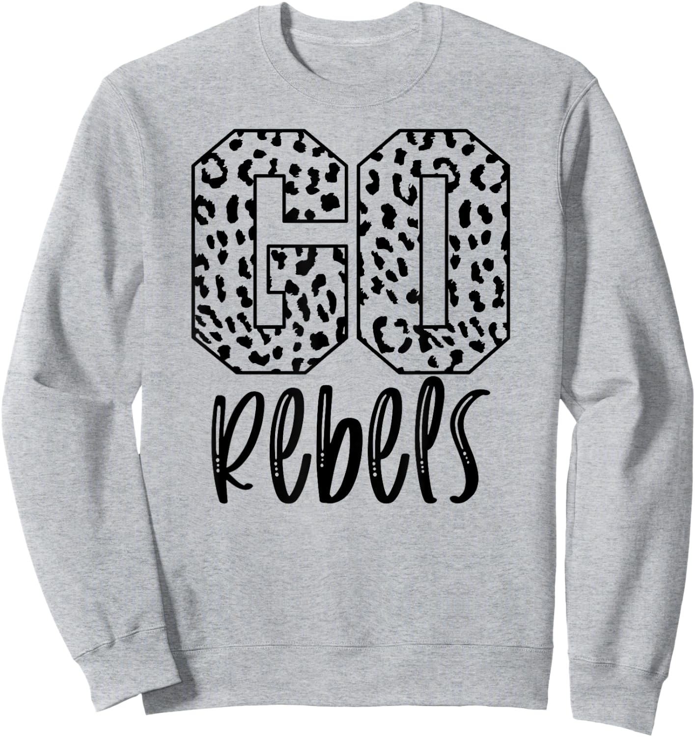 Rebels Team Mascot School Spirit Game Night Leopard Print Sweatshirt - Sweatshirt | Ash