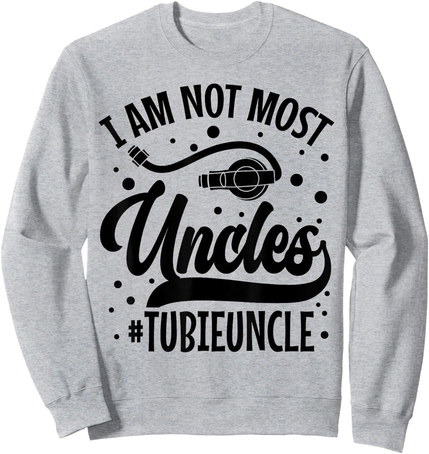 Gtube Accessories for Babies Tubie Uncle Feeding Tube Sweatshirt - Sweatshirt | Ash