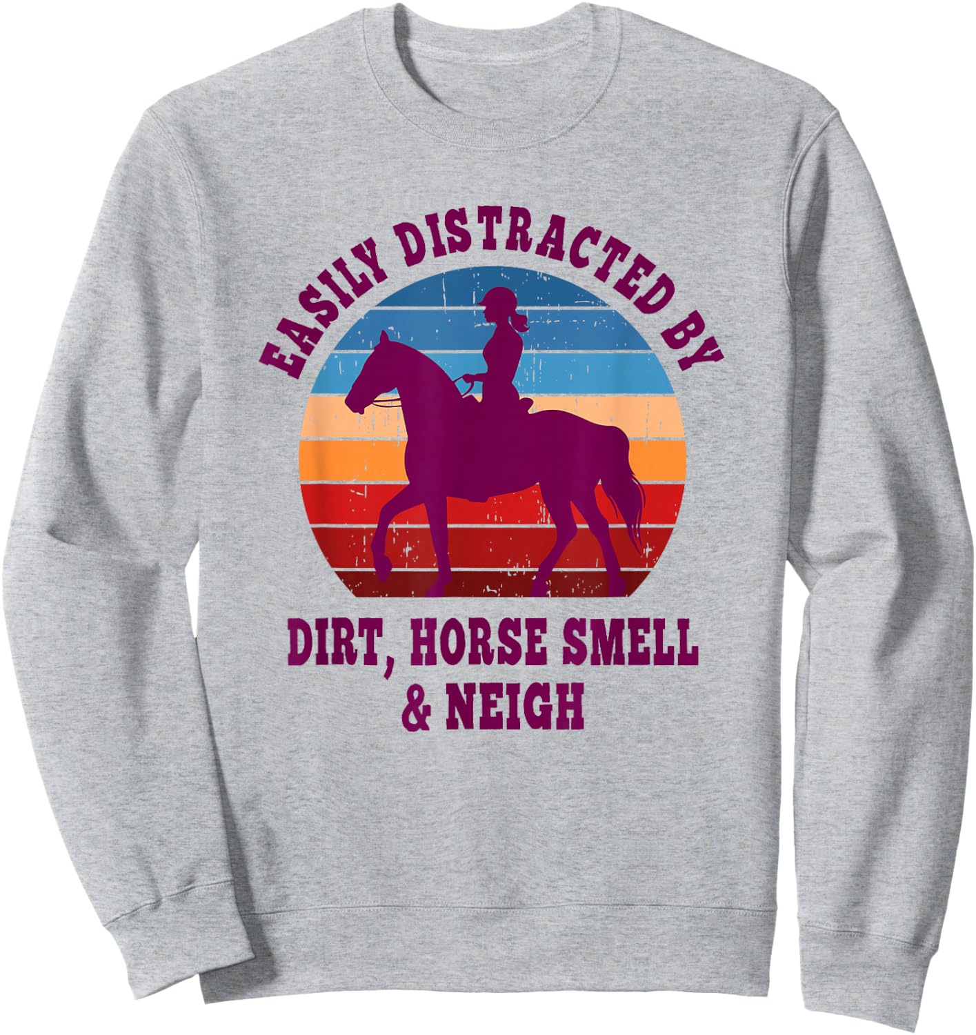 Retro Horse Smell And Neigh Horse Girl Sweatshirt - Sweatshirt | Ash
