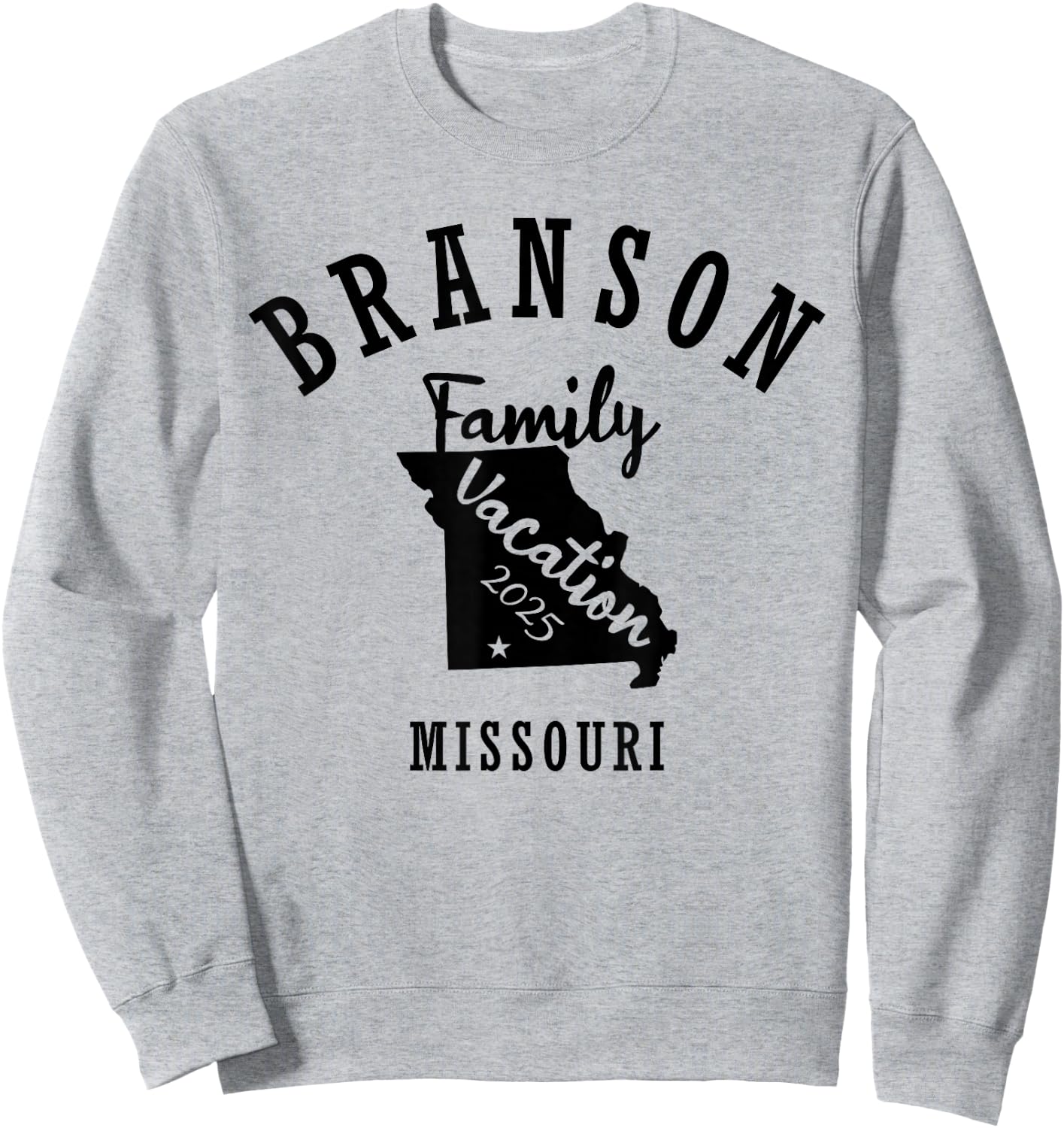 Branson Family Vacation 2025 Branson Family Vacay 25 2w Sweatshirt - Sweatshirt | Ash