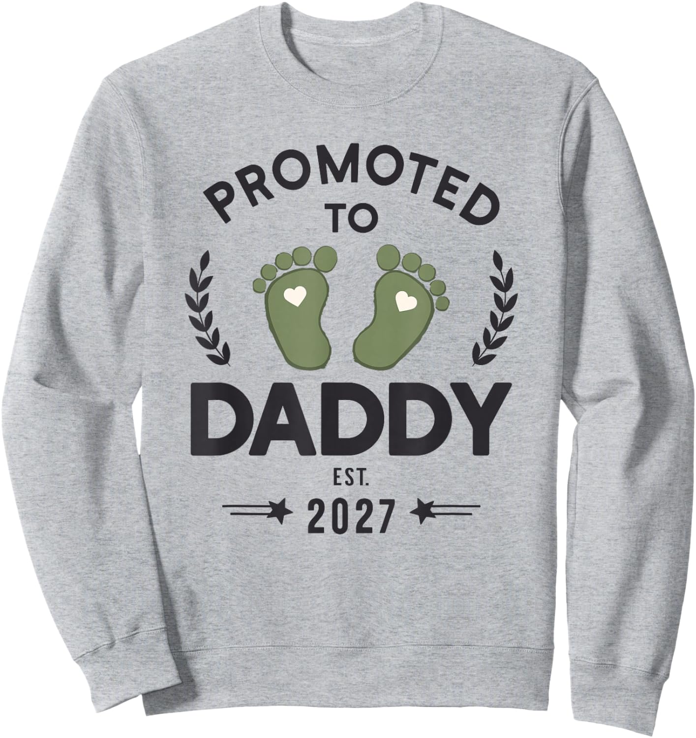Promoted to Daddy 2027 Pregnancy Reveal New Dad Sweatshirt - Sweatshirt | Ash