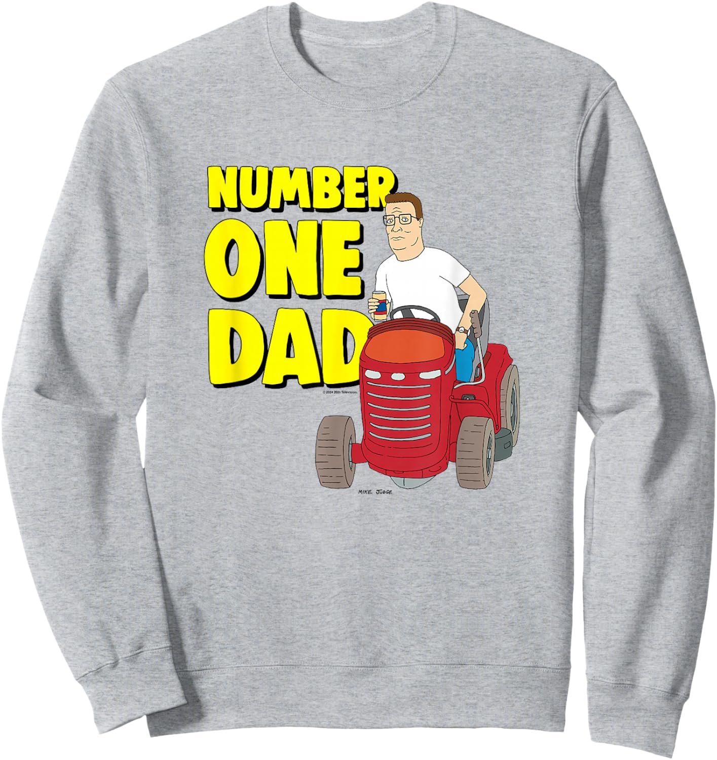 King Of The Hill Father's Day Hank Number One Dad Sweatshirt - Sweatshirt | Ash