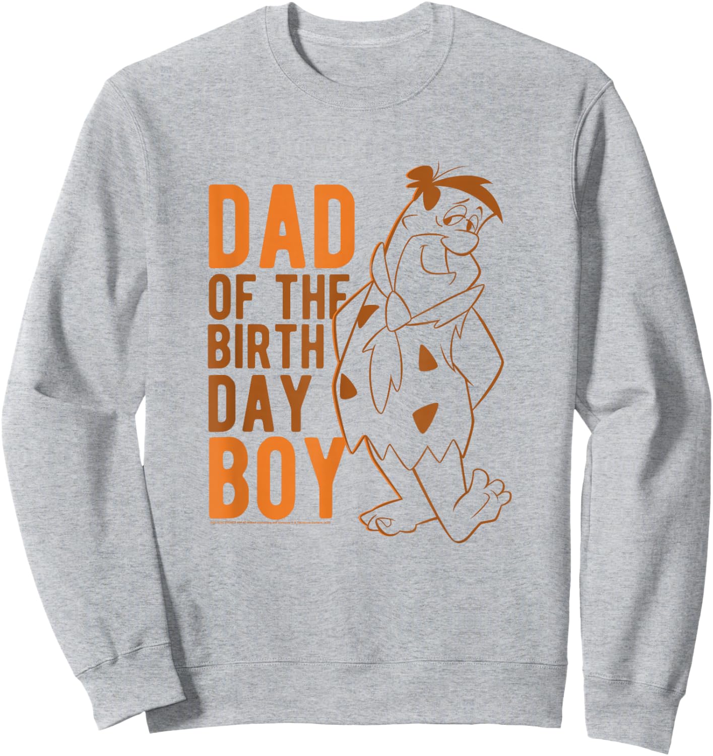 The Flintstones Fred Flintstone Dad Of The Birthday Boy Sweatshirt - Sweatshirt | Ash