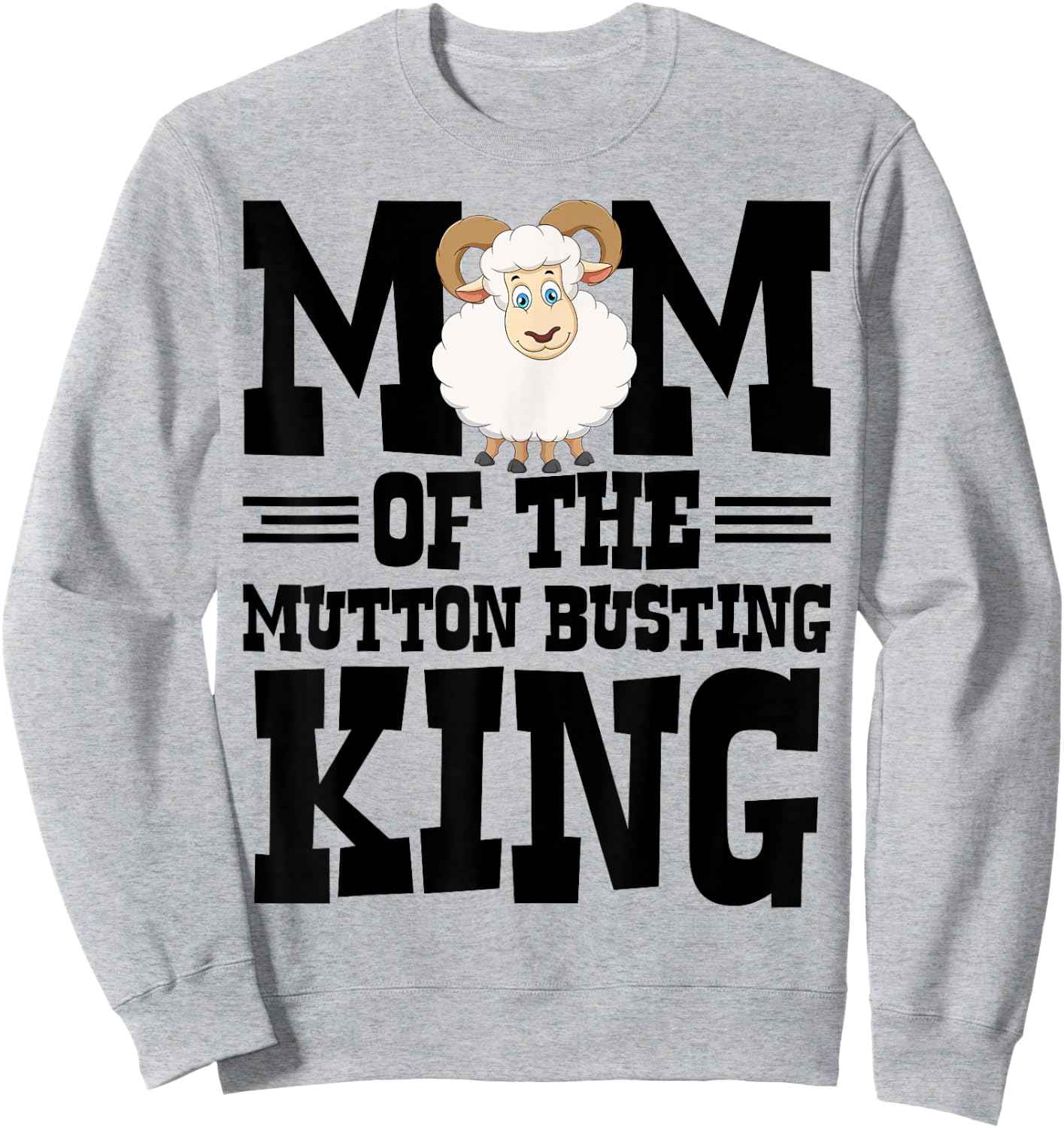 Mutton Busting Gear Rodeo for Boys Mutton Buster Sweatshirt - Sweatshirt | Ash