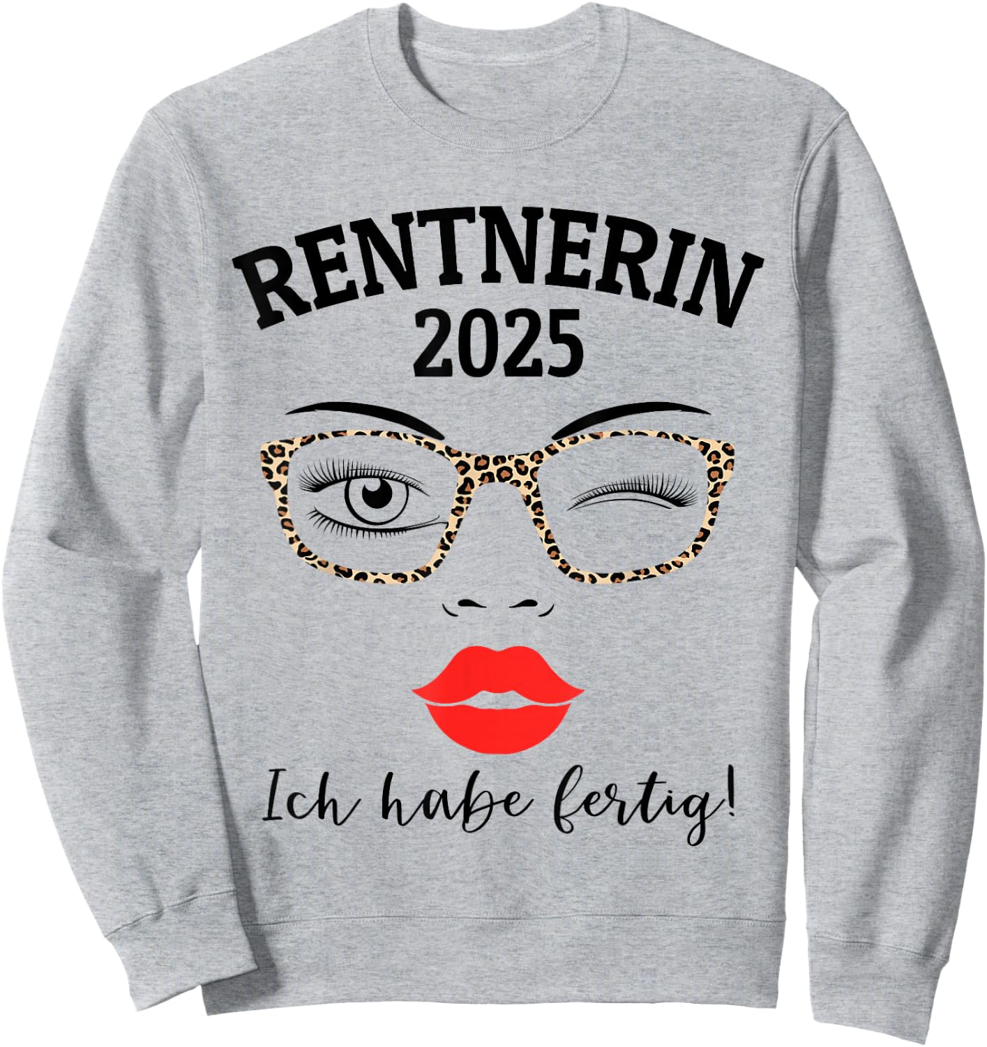 Pensioner 2025 Leopard Glasses for Woman in Retirement Have Ready , White Sweatshirt - Sweatshirt | Ash
