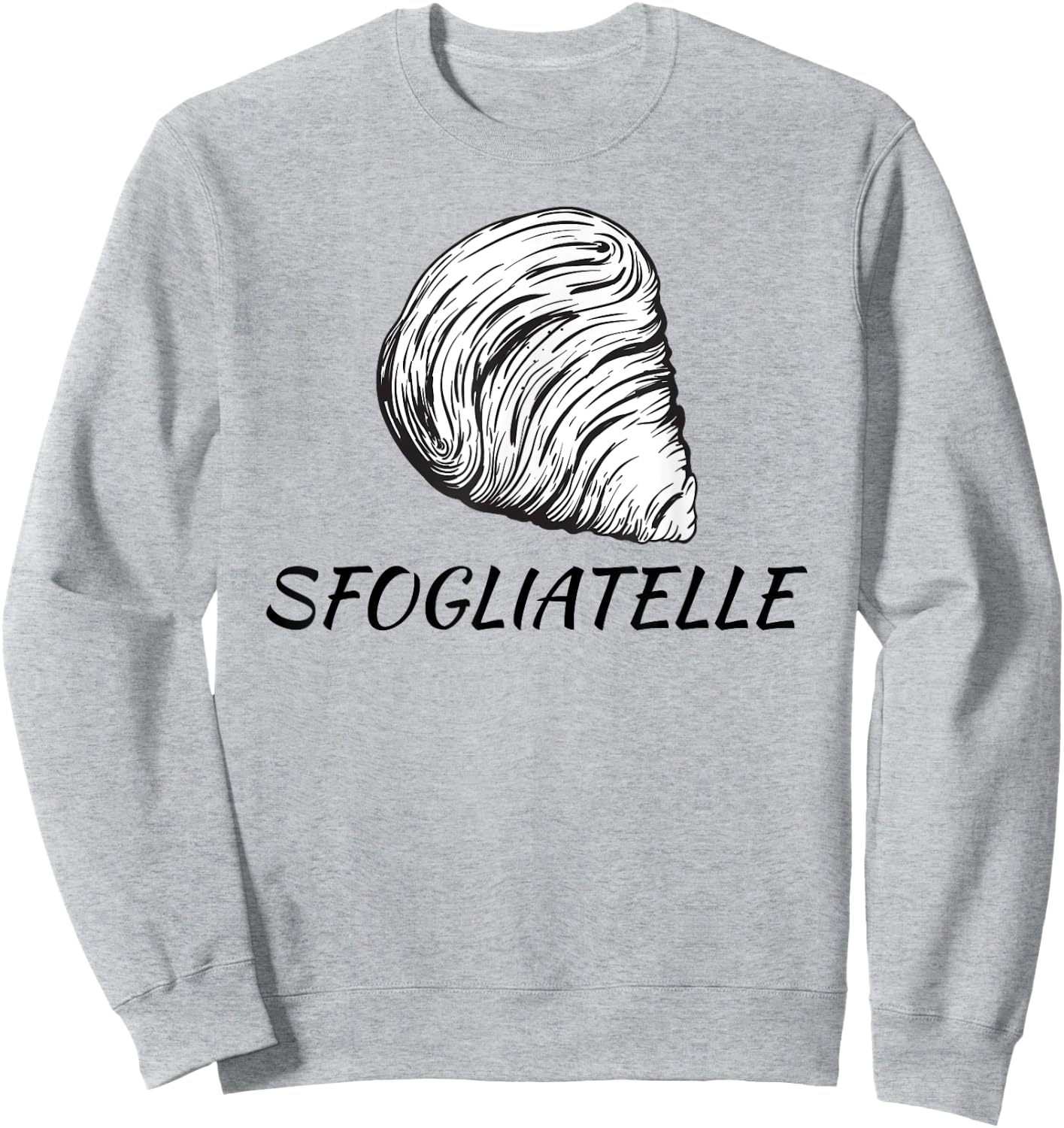 Sfogliatelle Design | Italian Pastry Graphic | Lobster Tail Sweatshirt - Sweatshirt | Ash