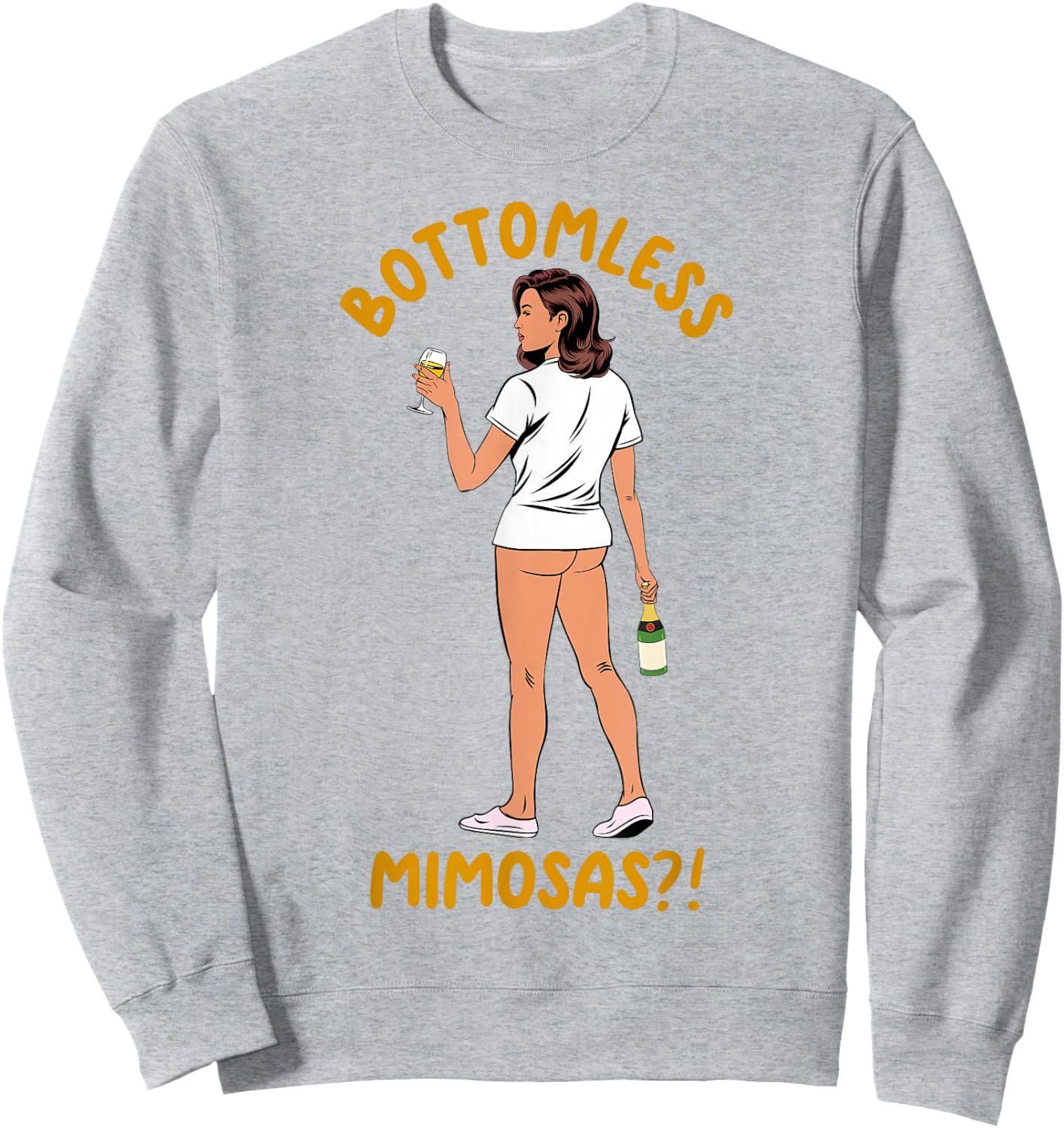 Mimosa Lover Cocktail Drinking Sarcasm Bottomless Mimosa Sweatshirt - Sweatshirt | Ash