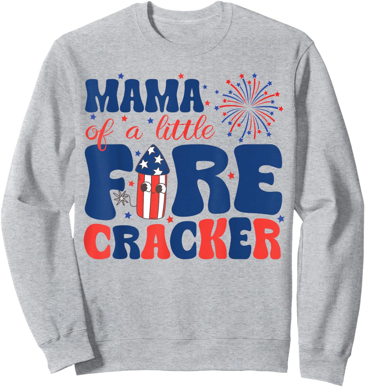 Mama of a Little Firecracker Family Matching 4th of July Sweatshirt - Sweatshirt | Ash