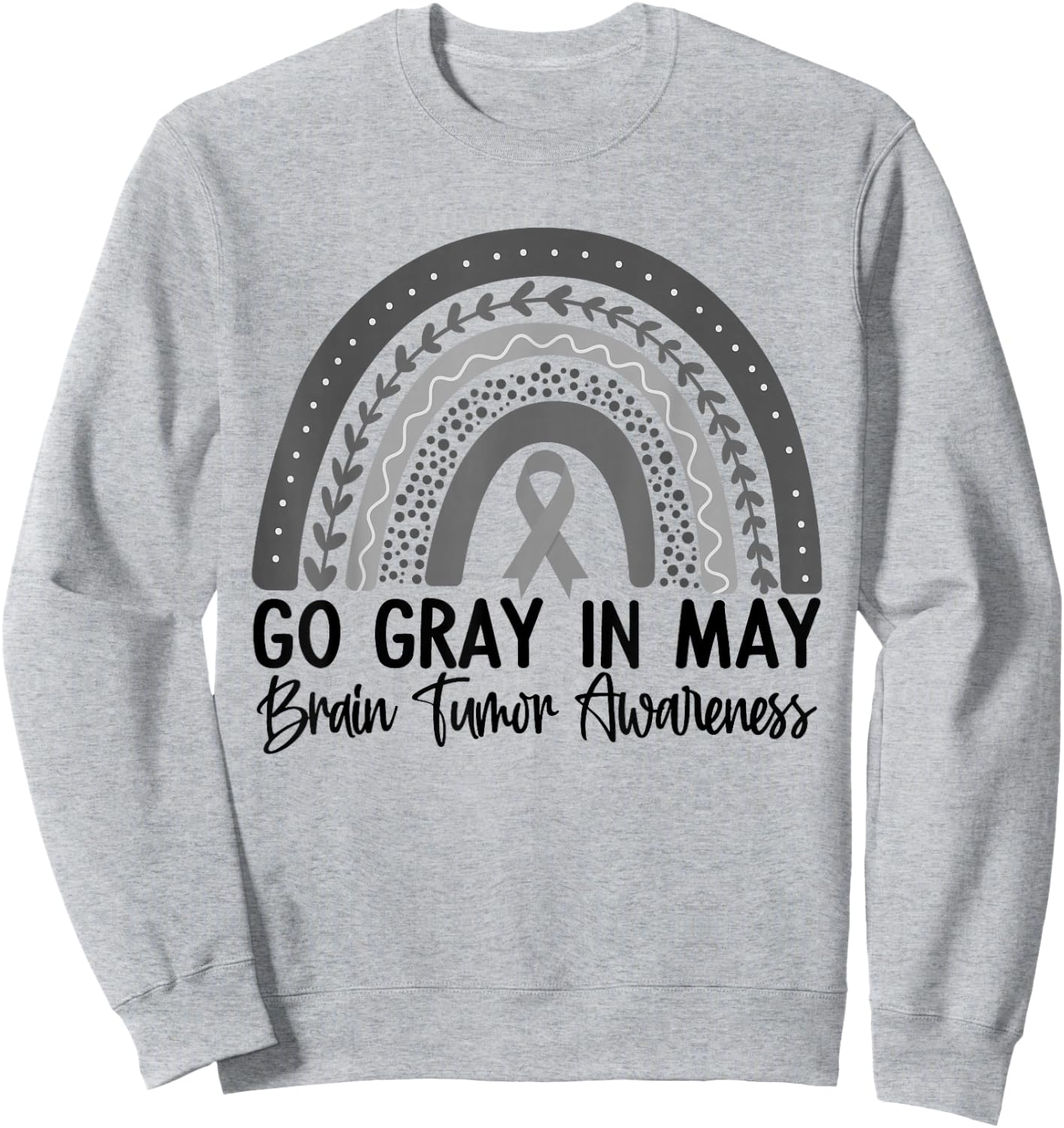 Go Gray In May Shirt Rainbow Brain Cancer Tumor Awareness Sweatshirt - Sweatshirt | Ash