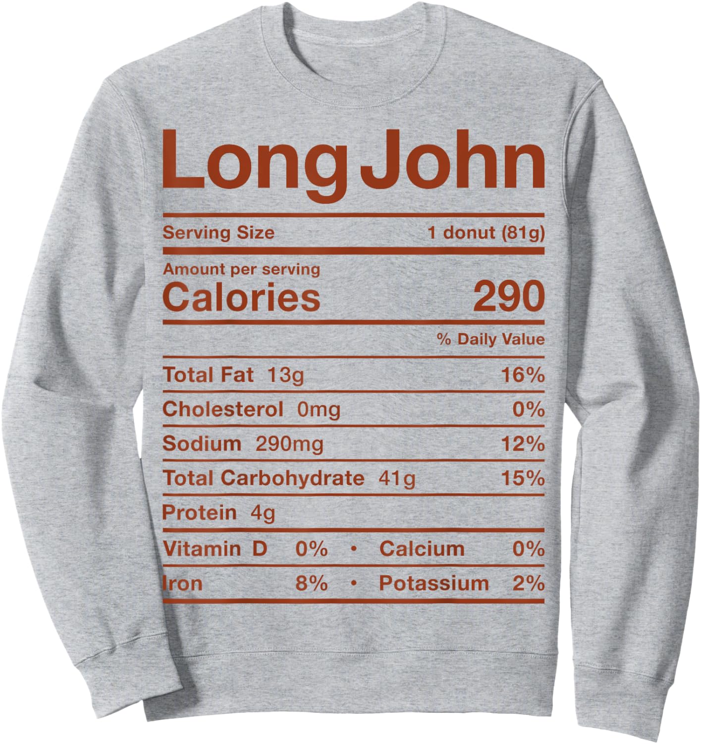 Long John Nutrition Facts Costume Food Donut Maple Iced Fall Sweatshirt - Sweatshirt | Ash