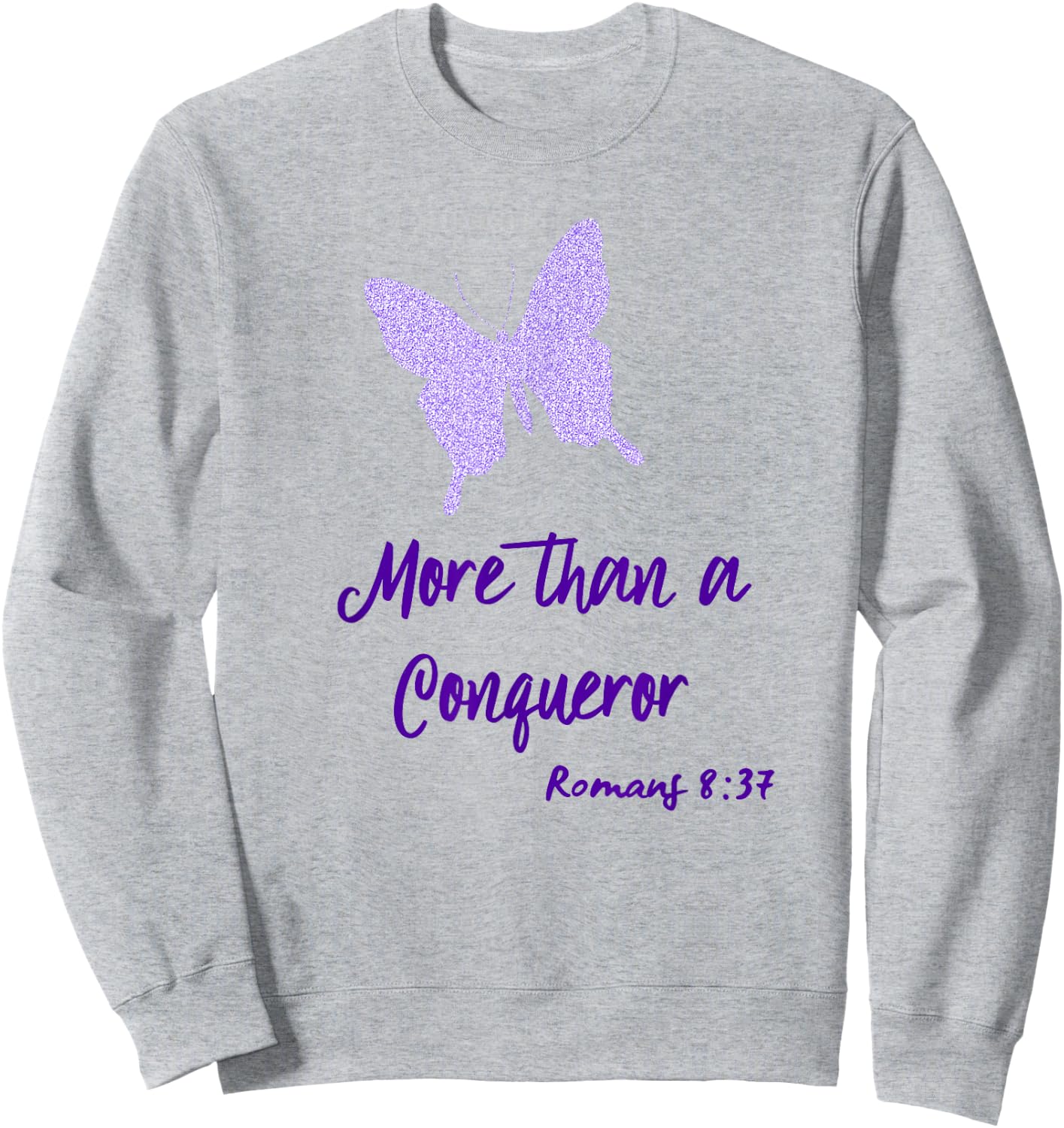 More Than a Conqueror Butterfly Sweatshirt - Sweatshirt | Ash