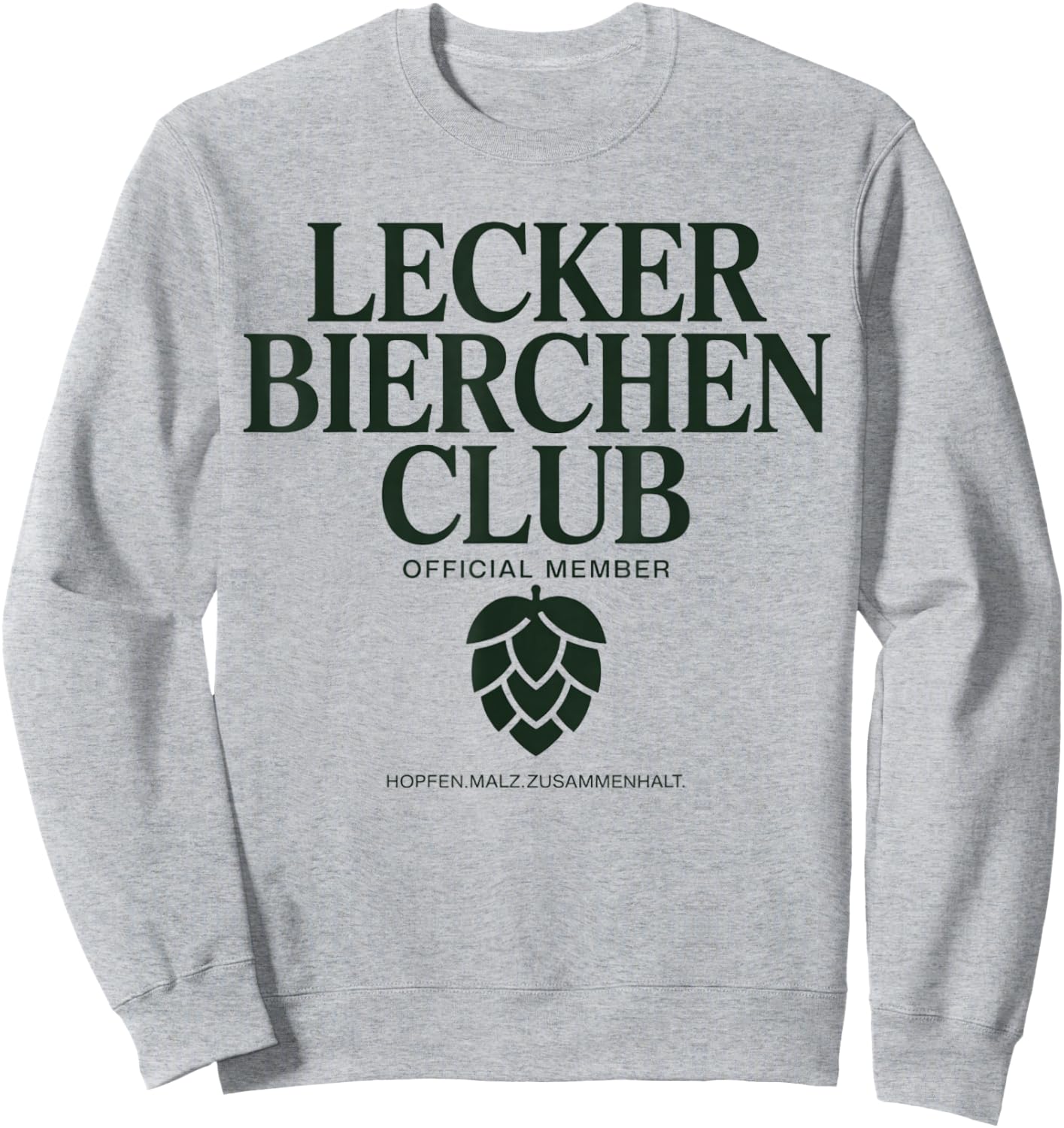 Lecker Bierchen Club Official Member Bier Humor Sweatshirt - Sweatshirt | Ash