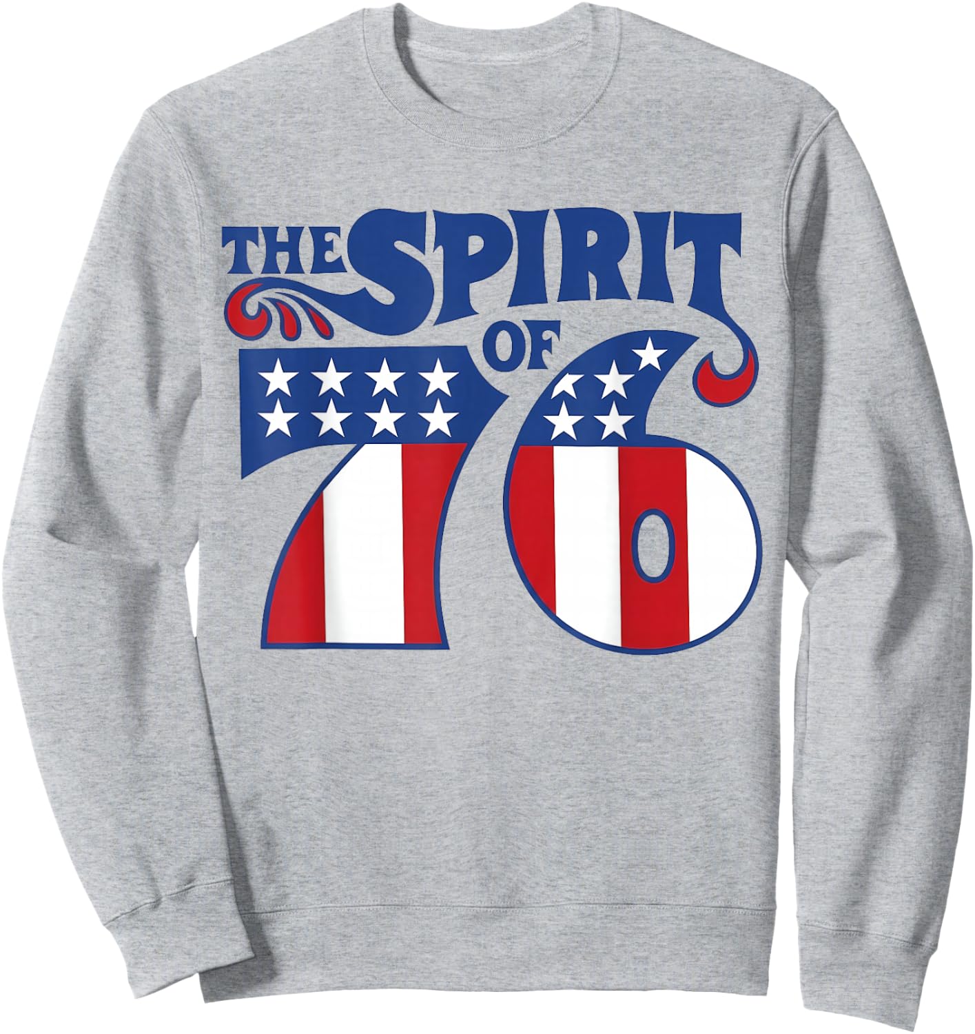 Retro The Spirit of 76 USA American Flag Fourth of July Sweatshirt - Sweatshirt | Ash