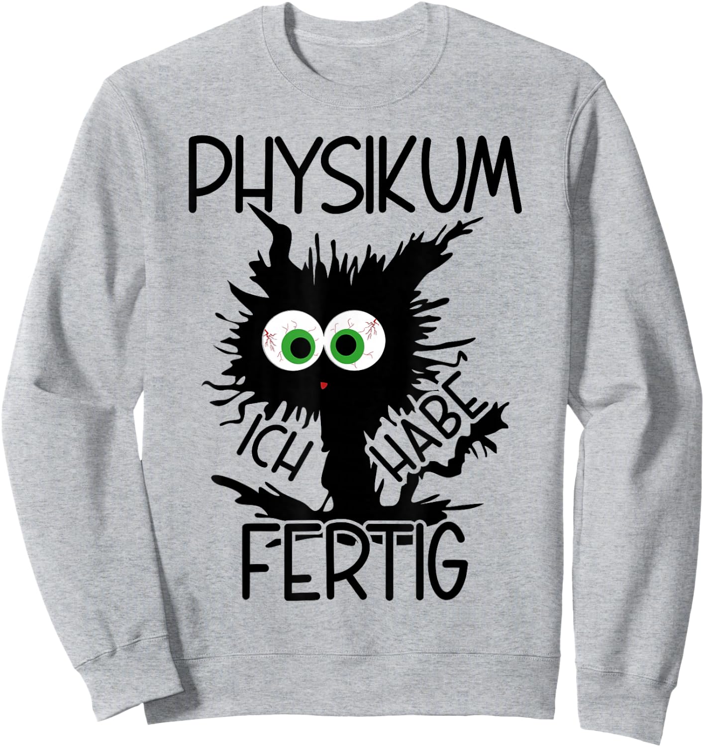 Physikum Medizinstudent Geschafft Bestanden Physikum 2025 Sweatshirt - Sweatshirt | Ash