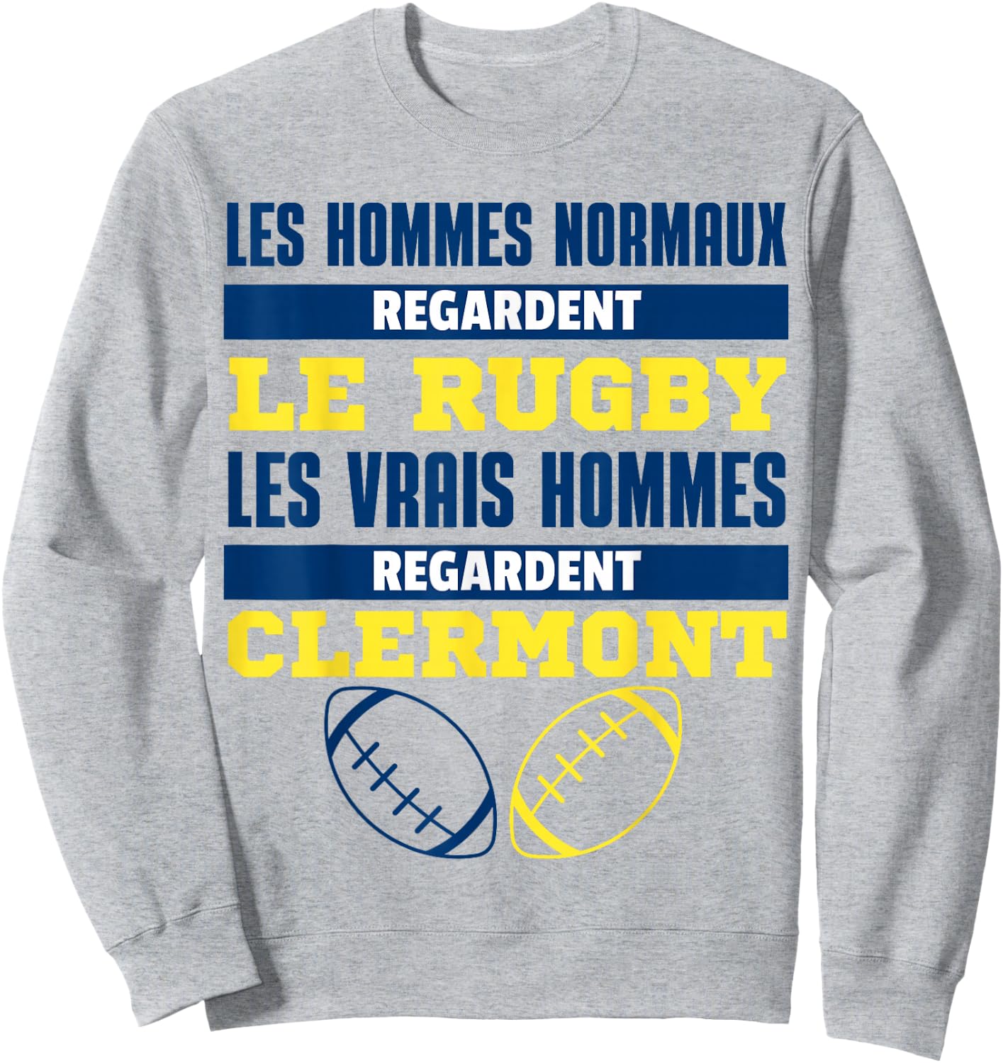 Clermont Ferrand Rugby Supporter Gift Humour Sweatshirt - Sweatshirt | Ash
