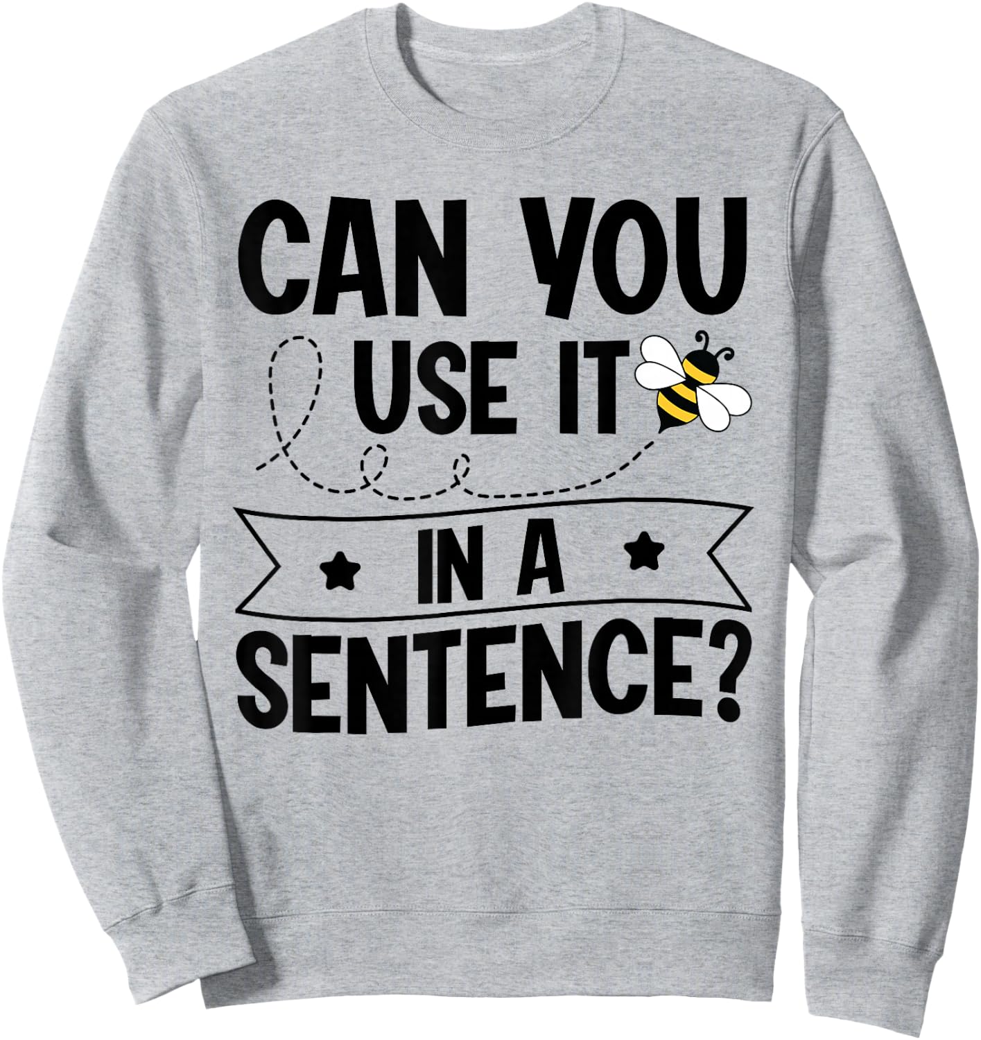 Spelling Bee School Design for a Spelling Bee champion Sweatshirt - Sweatshirt | Ash