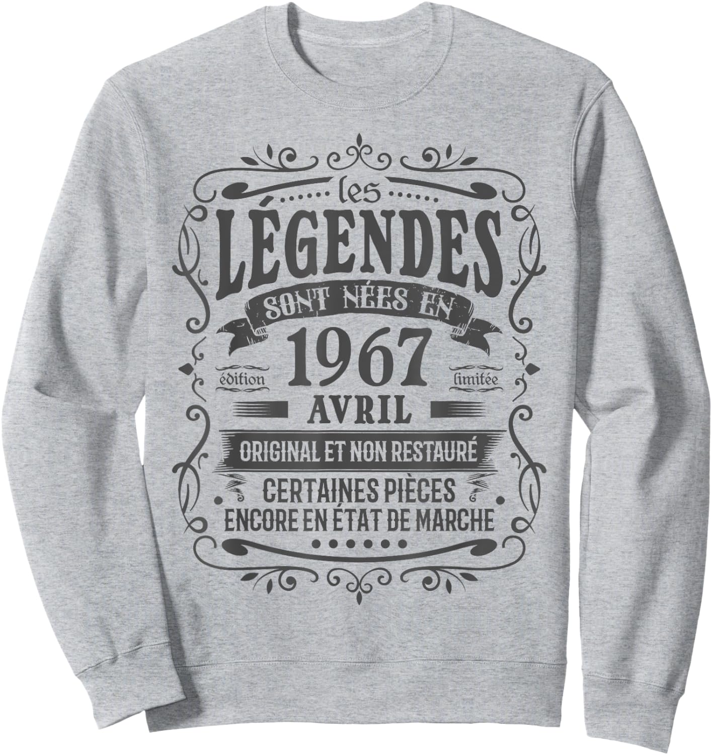 Avril 1967 Anniversaire 58 ans Homme Né En Avril 1967 Humour Sweatshirt - Sweatshirt | Ash