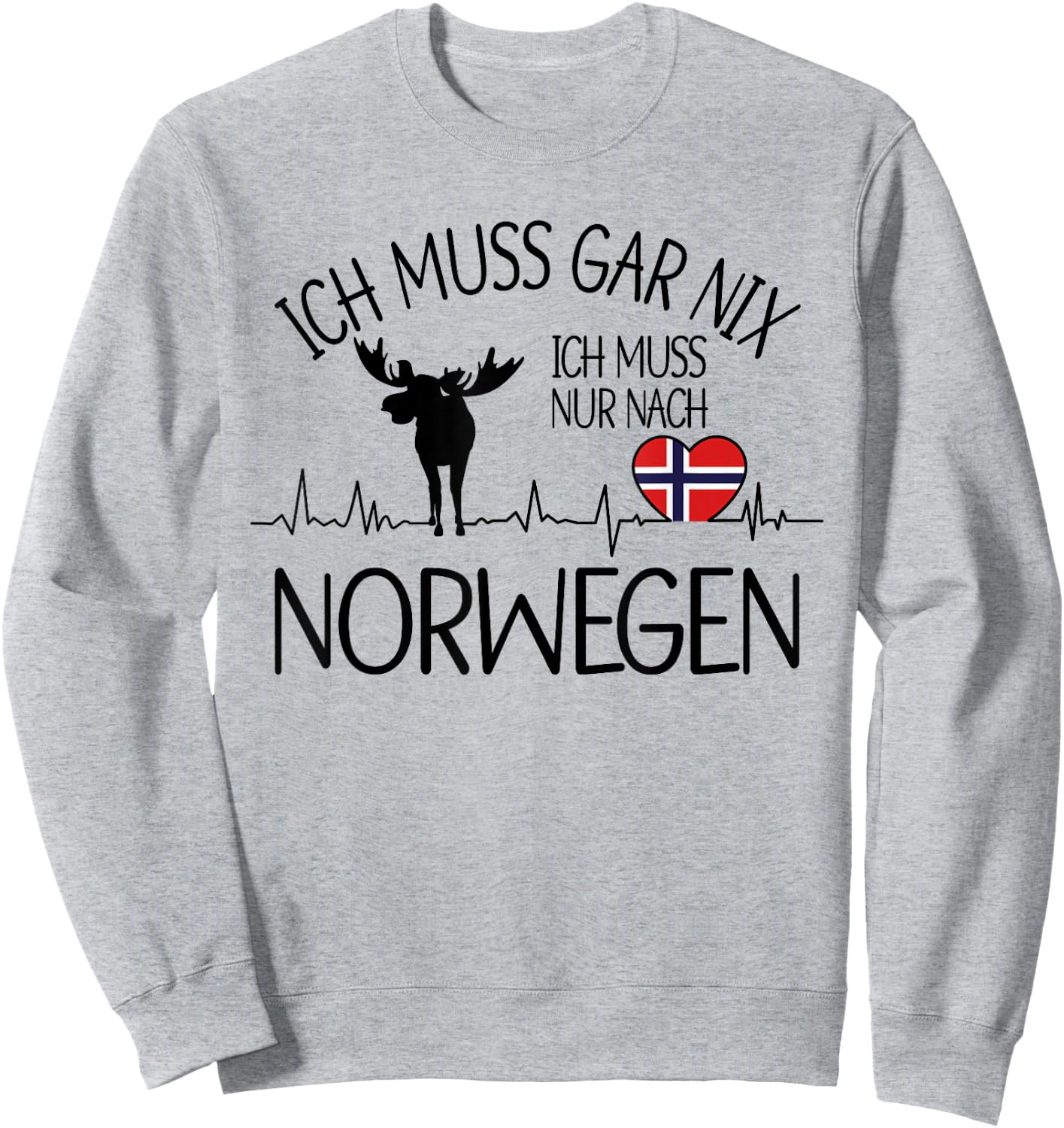 Skandinavien - Skandinavische Designs - Ich Muss Gar Nix Ich Muss Nur Nach Norwegen - Grau - - Kurzarm - - Small - Sommer - Norwegen- und Elchliebhaber Sweatshirt - Sweatshirt | Ash