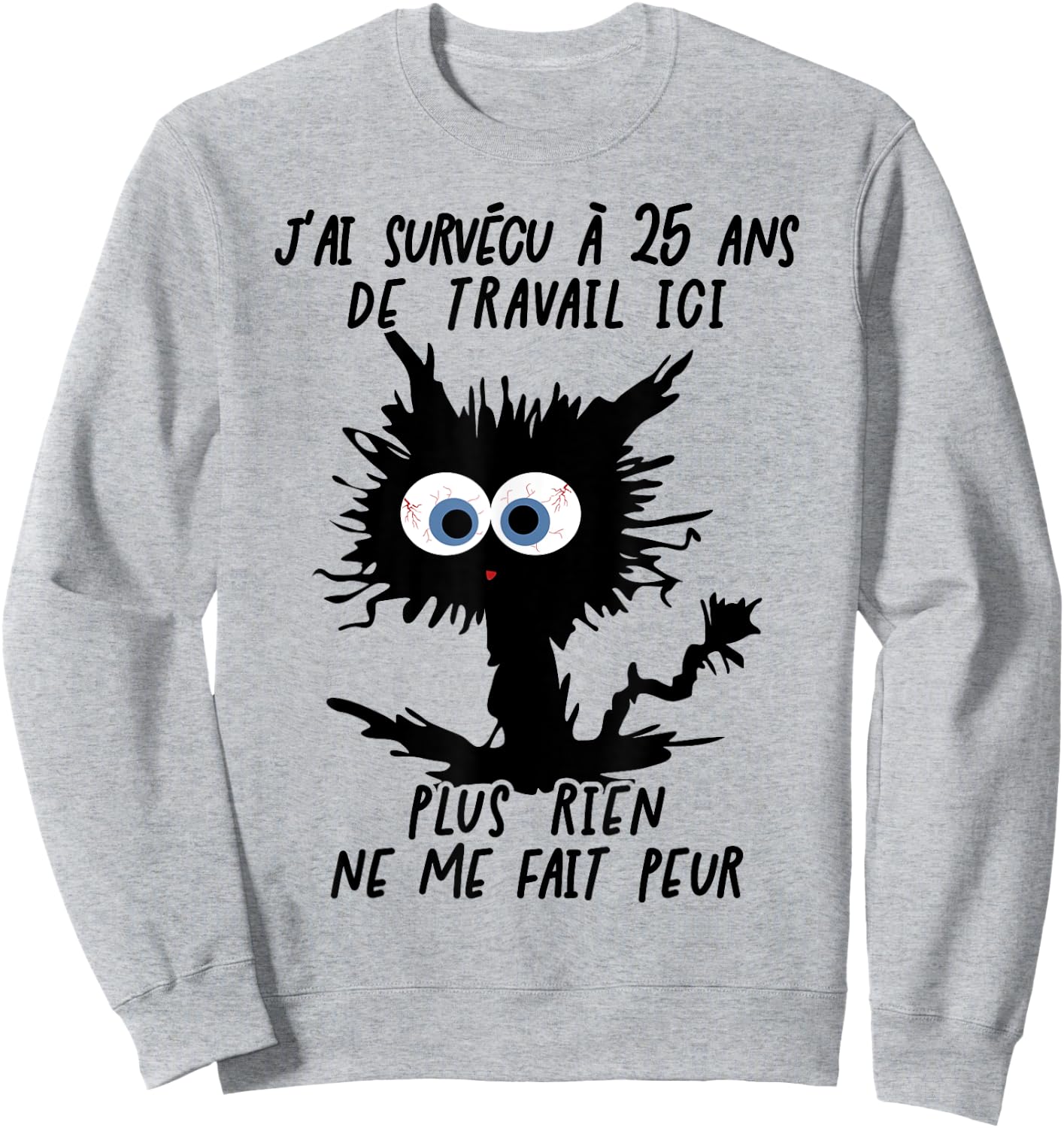 I Survived 25 Years Working Here Sweatshirt - Sweatshirt | Ash