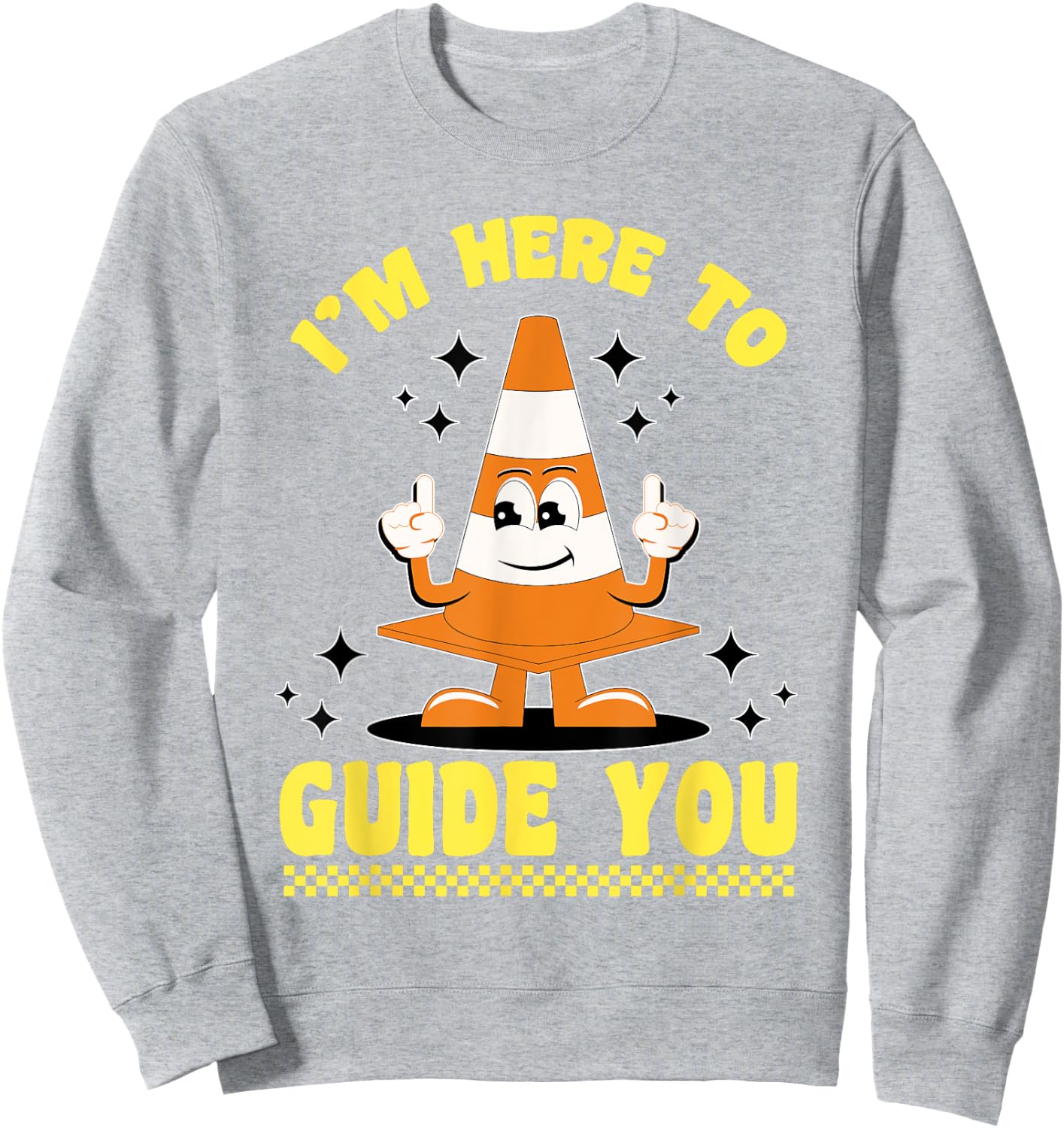 Traffic Cone Halloween Costume I'm Here To Guide You Sweatshirt - Sweatshirt | Ash