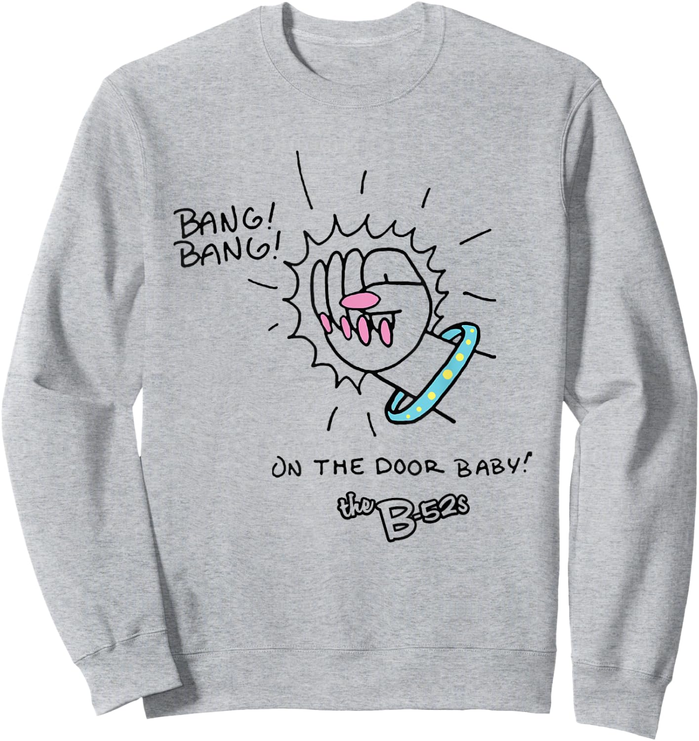 The B-52s - Bang Bang , white, S Sweatshirt - Sweatshirt | Ash