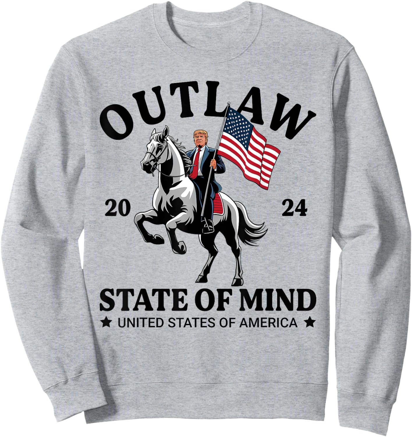Outlaw State Of Mind Western Funny Trump Riding Horse Daddy Sweatshirt - Sweatshirt | Ash