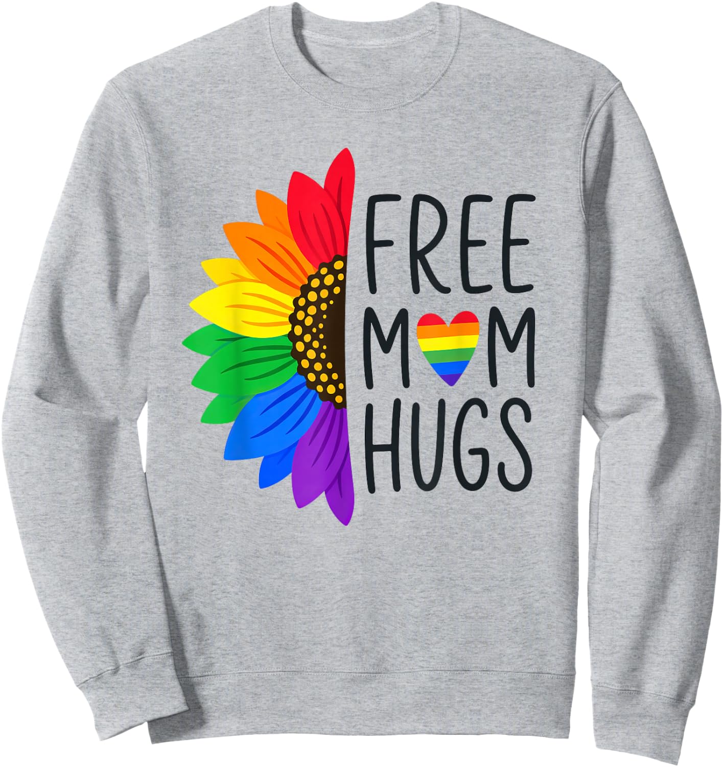 Free Mom Hugs - LGBT Rainbow Sunflower Sweatshirt - Sweatshirt | Ash