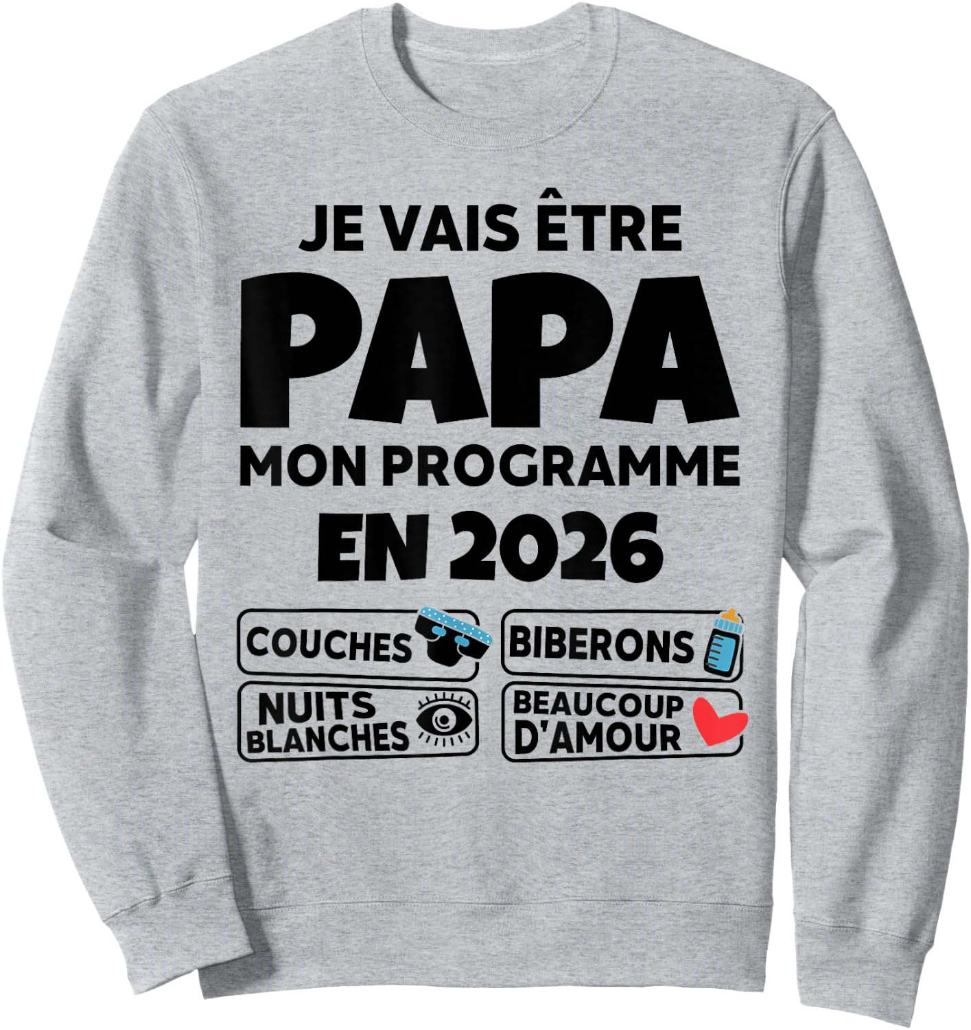 Announcement Future Papa 2026 - Humor and Programme Parent Sweatshirt - Sweatshirt | Ash