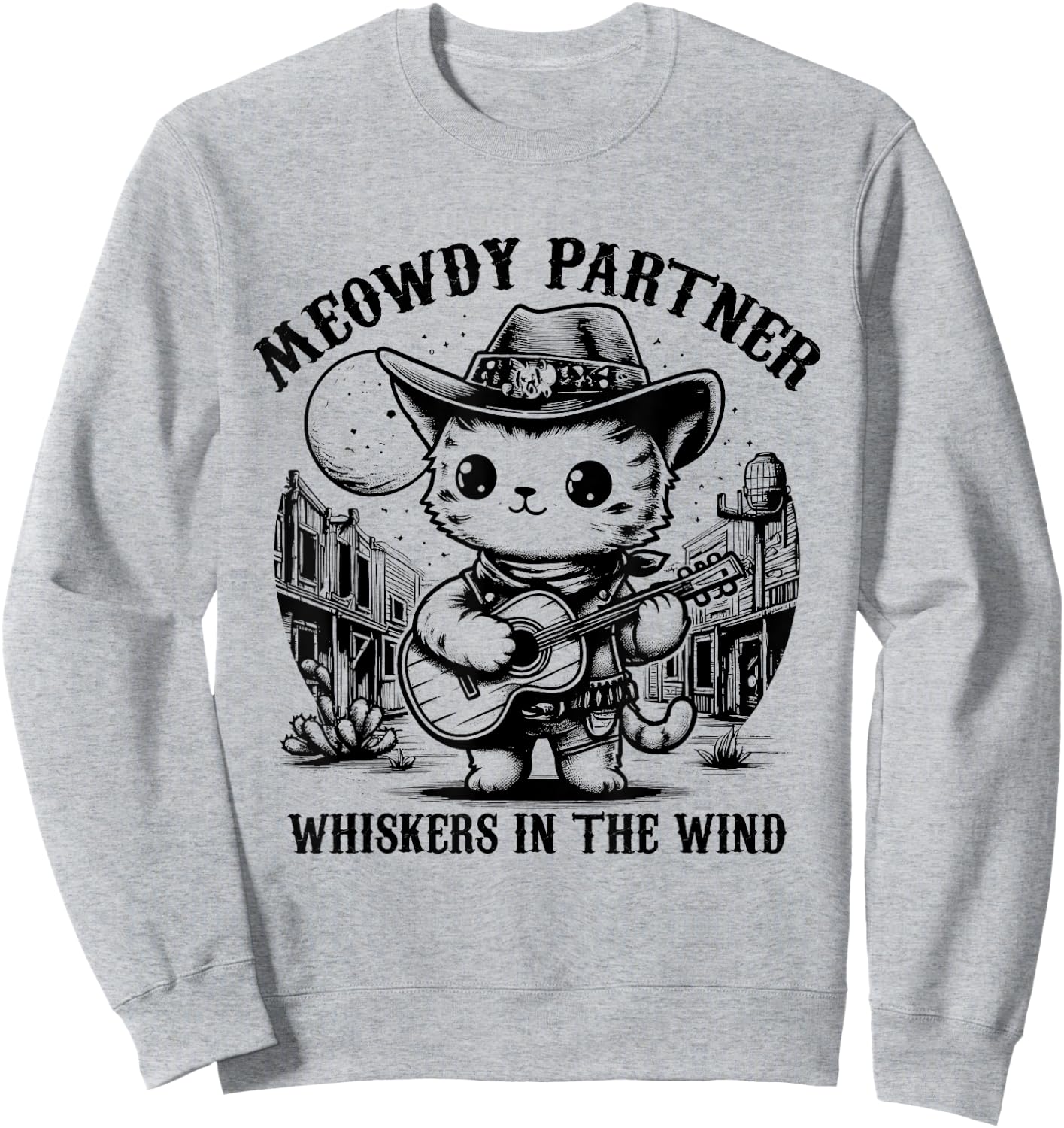 Meowdy! Partner Funny Country Music Cats Cowboy Hat Sweatshirt - Sweatshirt | Ash