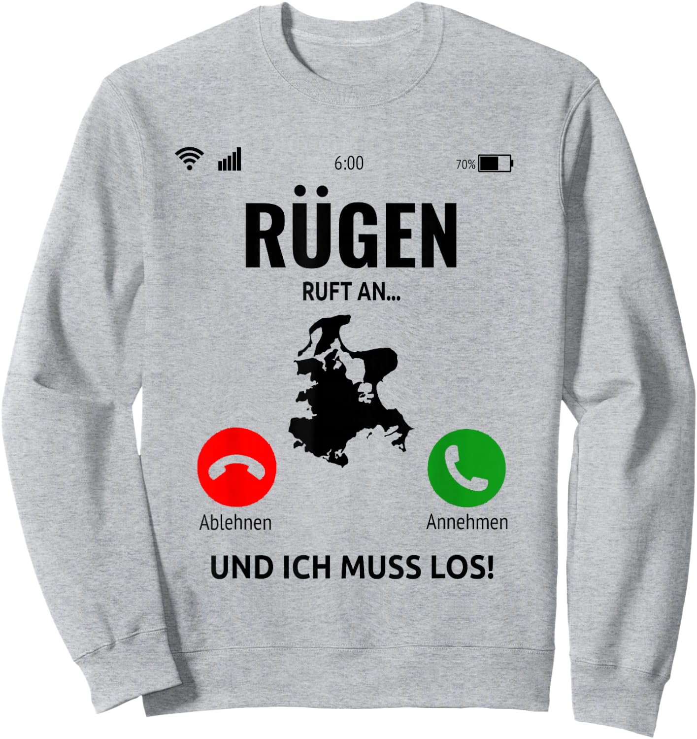 Rügen Ruft An Design Baltic Sea Island Holiday , White Sweatshirt - Sweatshirt | Ash