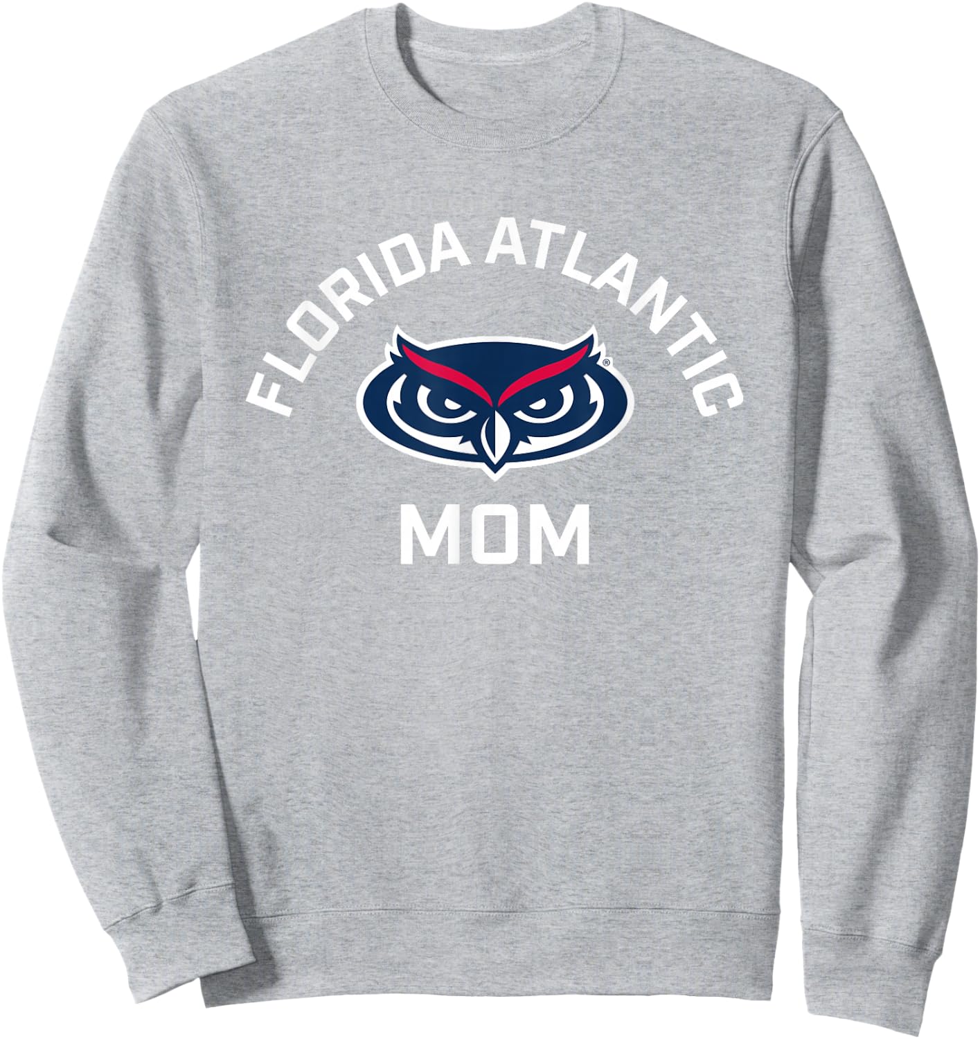 Florida Atlantic University FAU Owls Arched Mom Sweatshirt - Sweatshirt | Ash