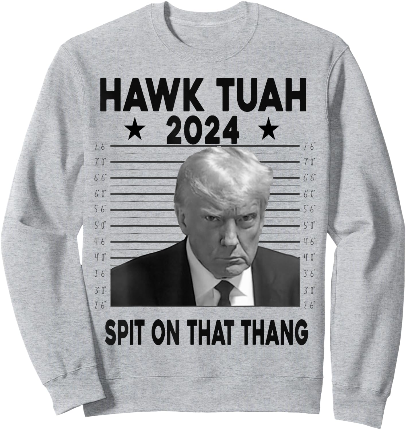 Hawk Tush Spit on that Thang Viral Election Parody Trump Sweatshirt - Sweatshirt | Ash