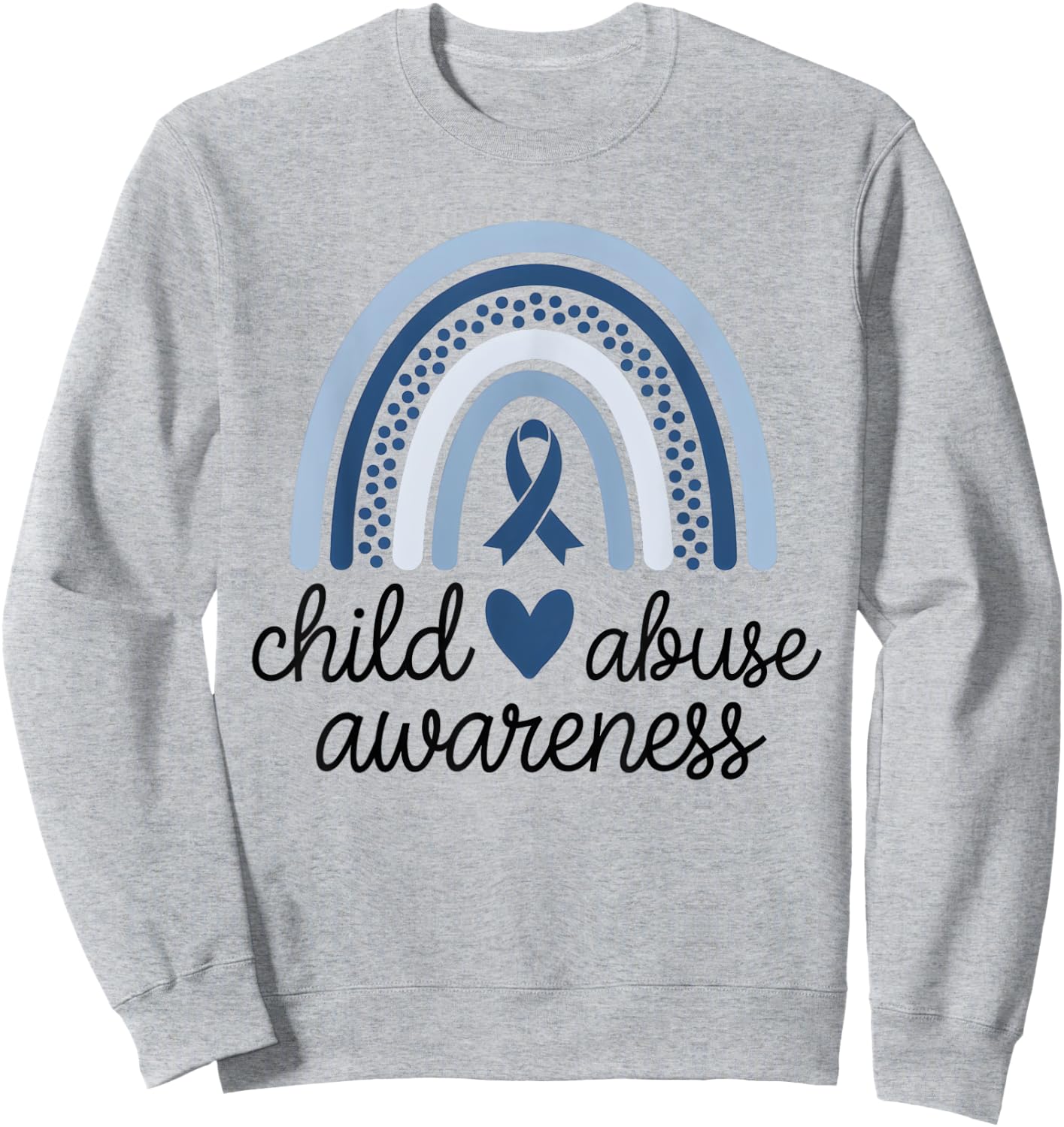 In April Blue Child Abuse Prevention Awareness month Sweatshirt - Sweatshirt | Ash
