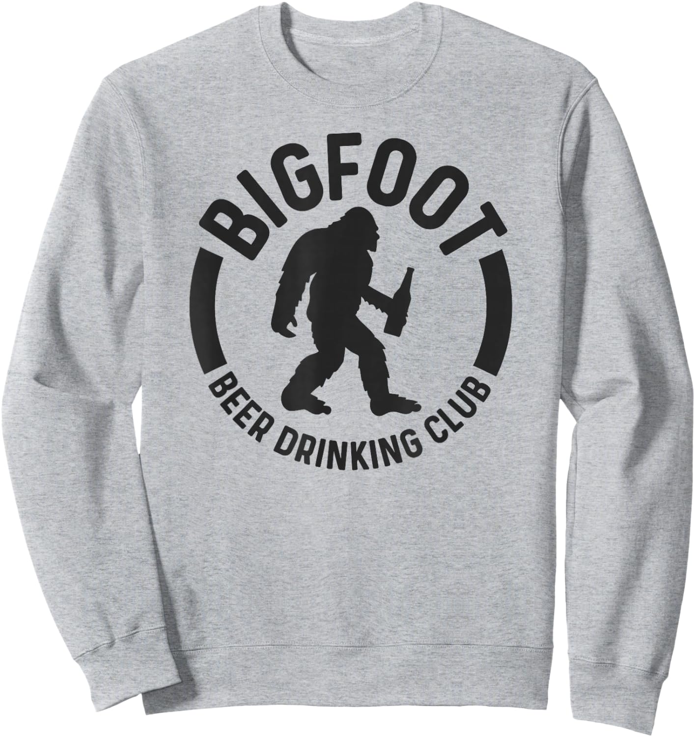 Bigfoot Beer Drinking Club Funny Sasquatch Believer Camping Sweatshirt - Sweatshirt | Ash