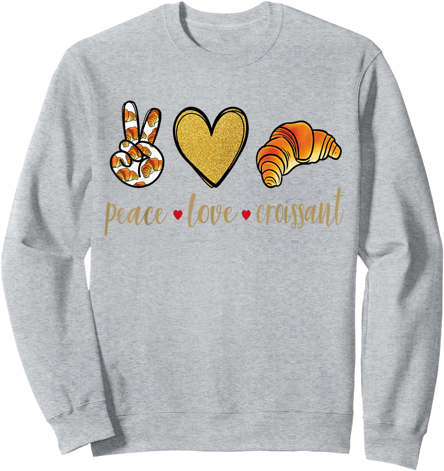 Peace Love Croissant - Französisch Bäckerei Croissant Sweatshirt - Sweatshirt | Ash