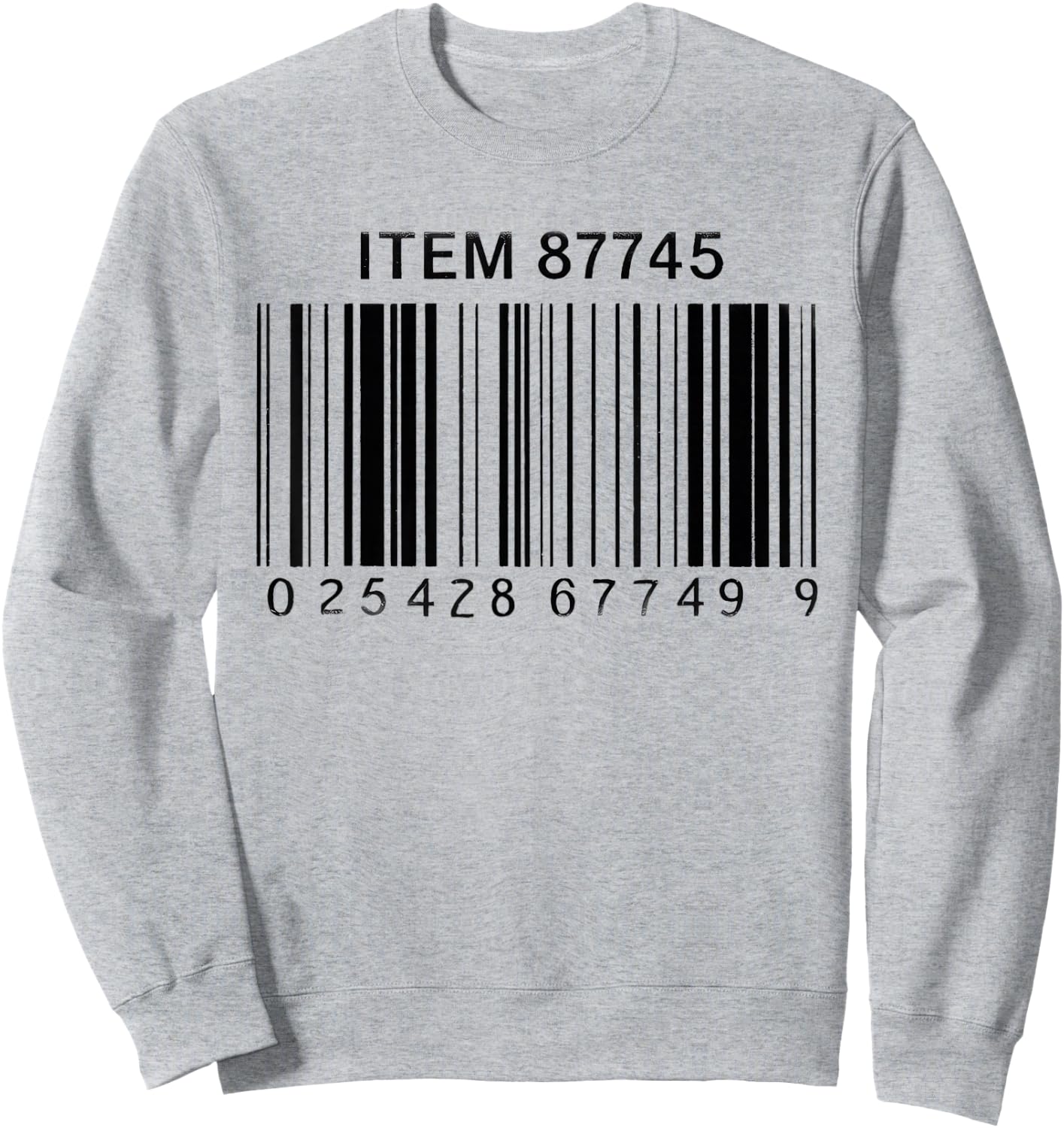 Rotisserie Chicken UPC Code 4.99 Funny Food Code Sweatshirt - Sweatshirt | Ash