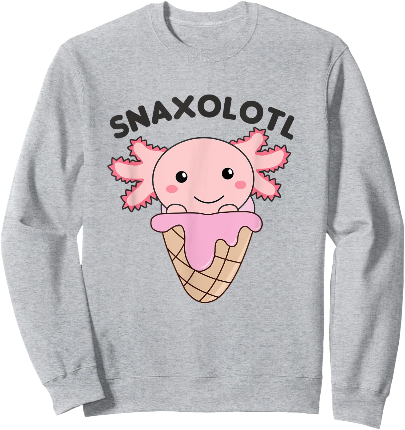 Snacks Pun Snaxolotl Ice Cream Axolotl Men Women Kids Sweatshirt - Sweatshirt | Ash