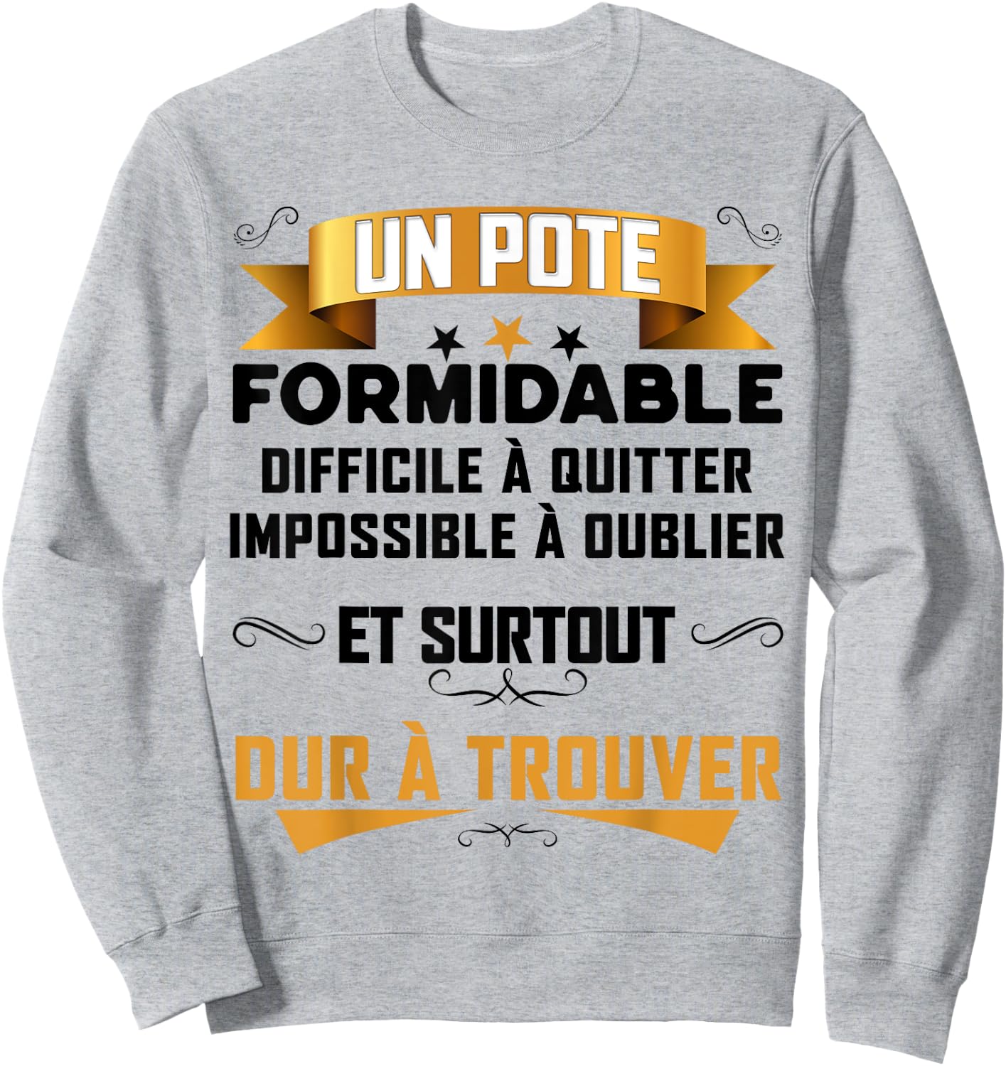 Un Pote Formidable Gift Best Boyfriend Super Friend Man , white, S Sweatshirt - Sweatshirt | Ash