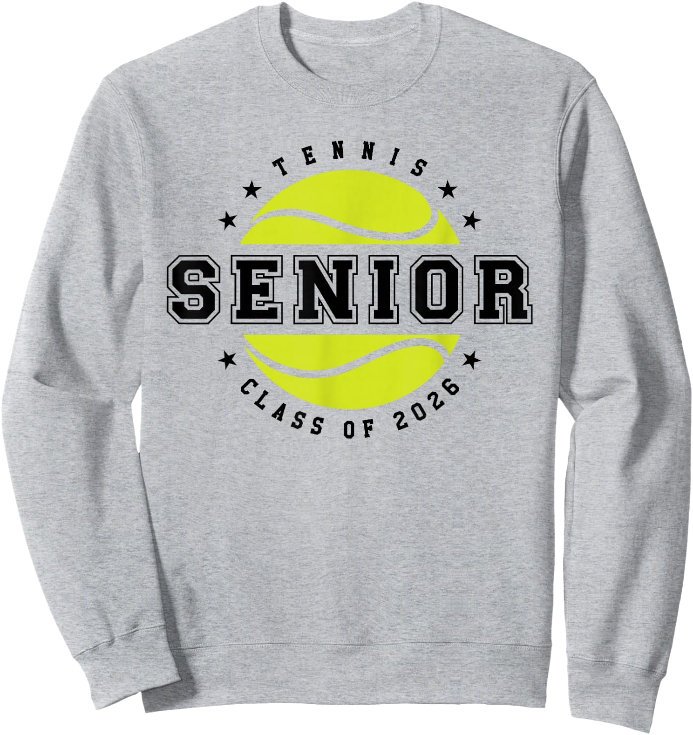 Tennis Player Senior Year Class of 2026 Boys Girls Sweatshirt - Sweatshirt | Ash
