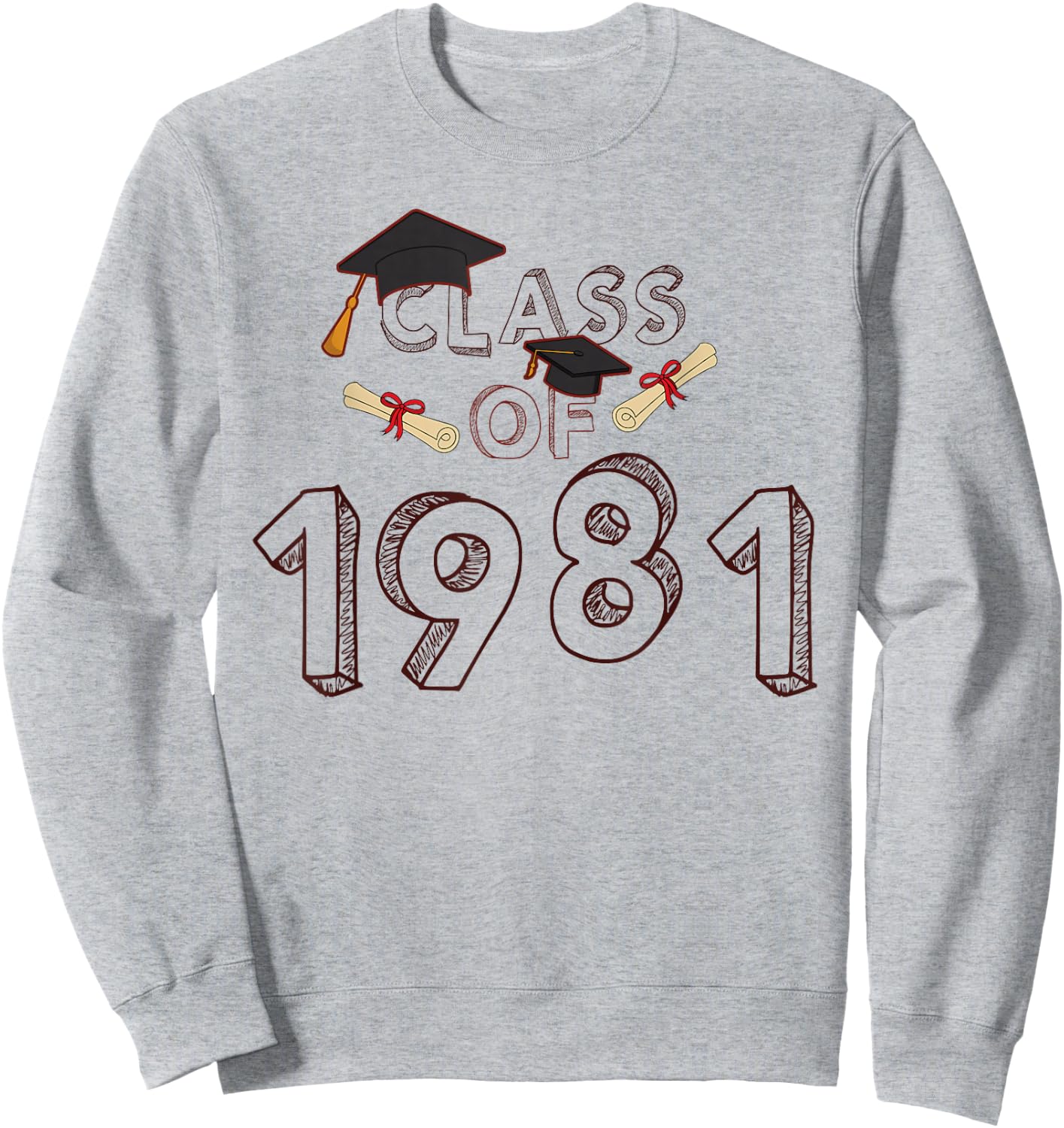 Graduation School Reunion Student Teacher Class of 1981 Sweatshirt - Sweatshirt | Ash