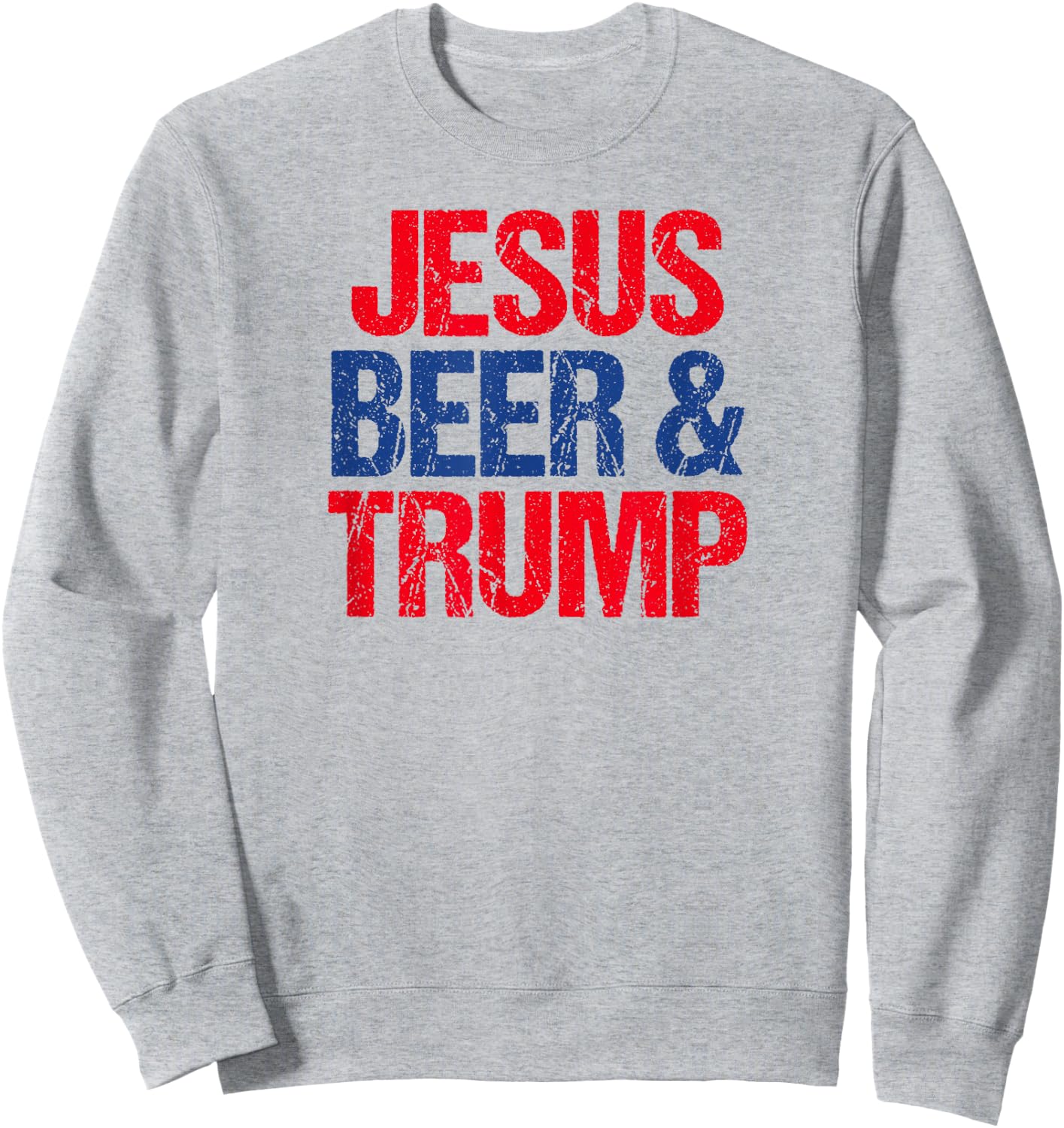Jesus Beer And Trump Sweatshirt - Sweatshirt | Ash