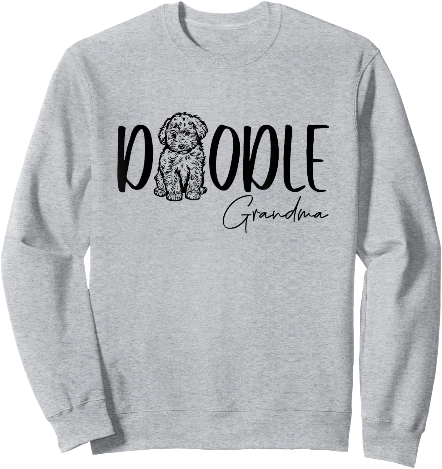 Doodle Grandma Cute Doodle Family Doodle Owner Nana Mimi Sweatshirt - Sweatshirt | Ash