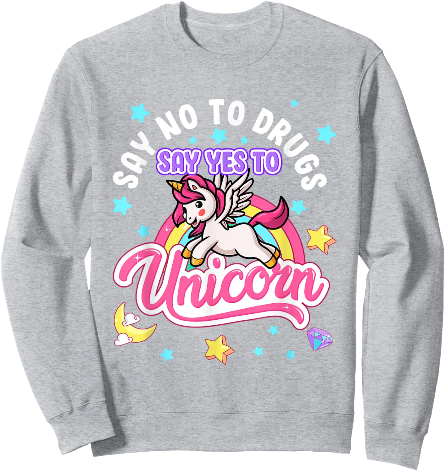 Say No Say Yes to Unicorns Red Ribbon Week Sweatshirt - Sweatshirt | Ash