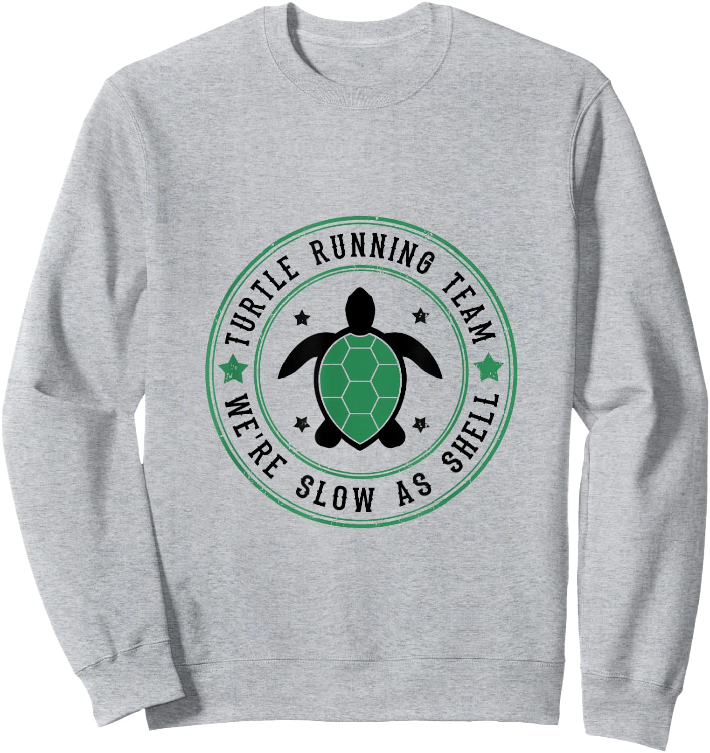 Turtle Running Team Funny Slow Runners Sweatshirt - Sweatshirt | Ash