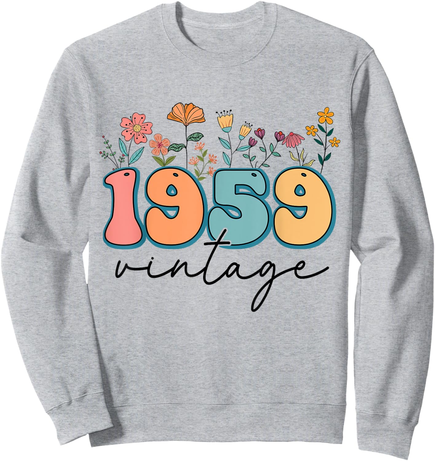 1959 Vintage Floral 65th Birthday 65 Years Old Flower Women Sweatshirt - Sweatshirt | Ash