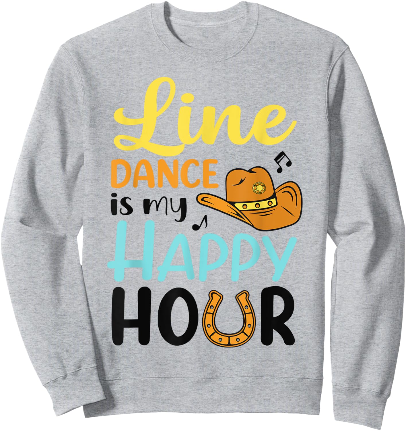 Line Dance ist meine Happy Hour Sweatshirt - Sweatshirt | Ash