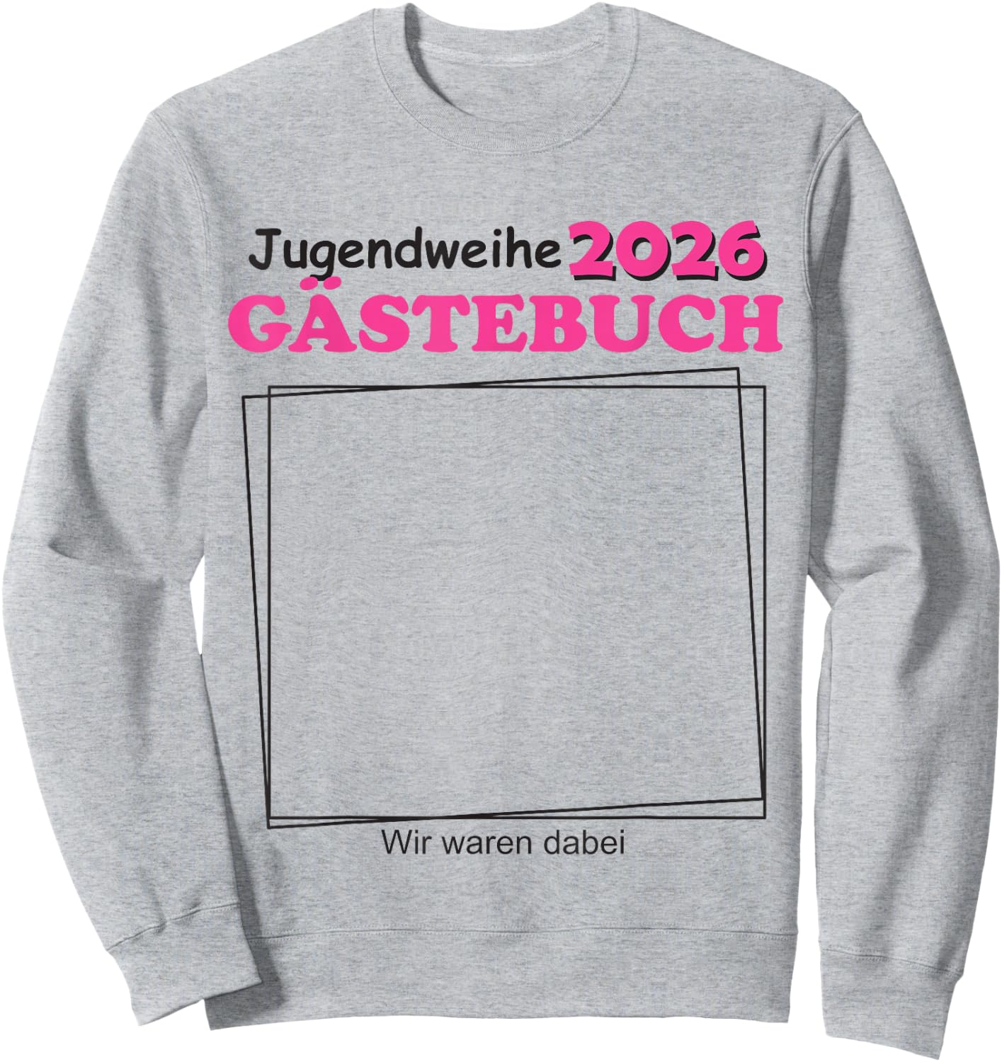 Jugendweihe 2026 Gästebuch für Jugendliche Jungen Sweatshirt - Sweatshirt | Ash