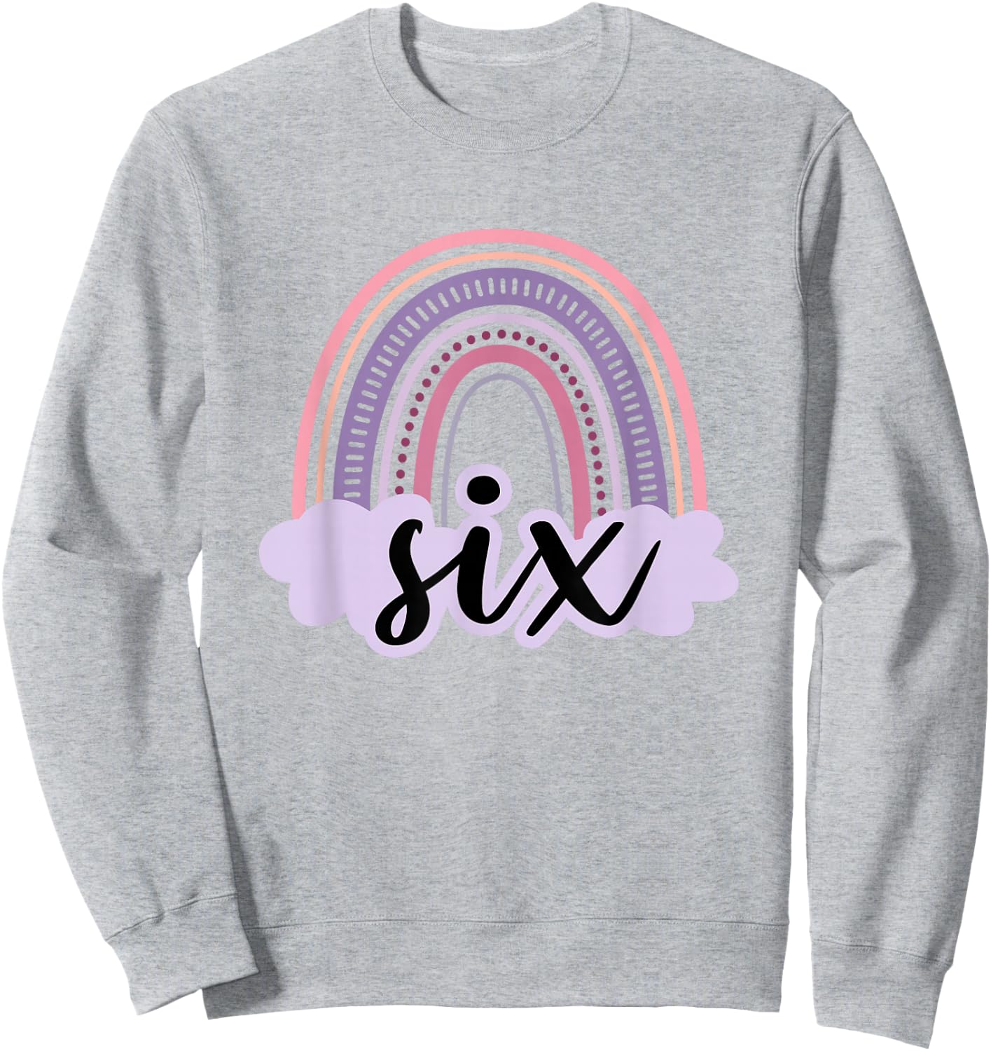 6 Year Old Boho Rainbow Six 6th Birthday Girls Family Party Sweatshirt - Sweatshirt | Ash