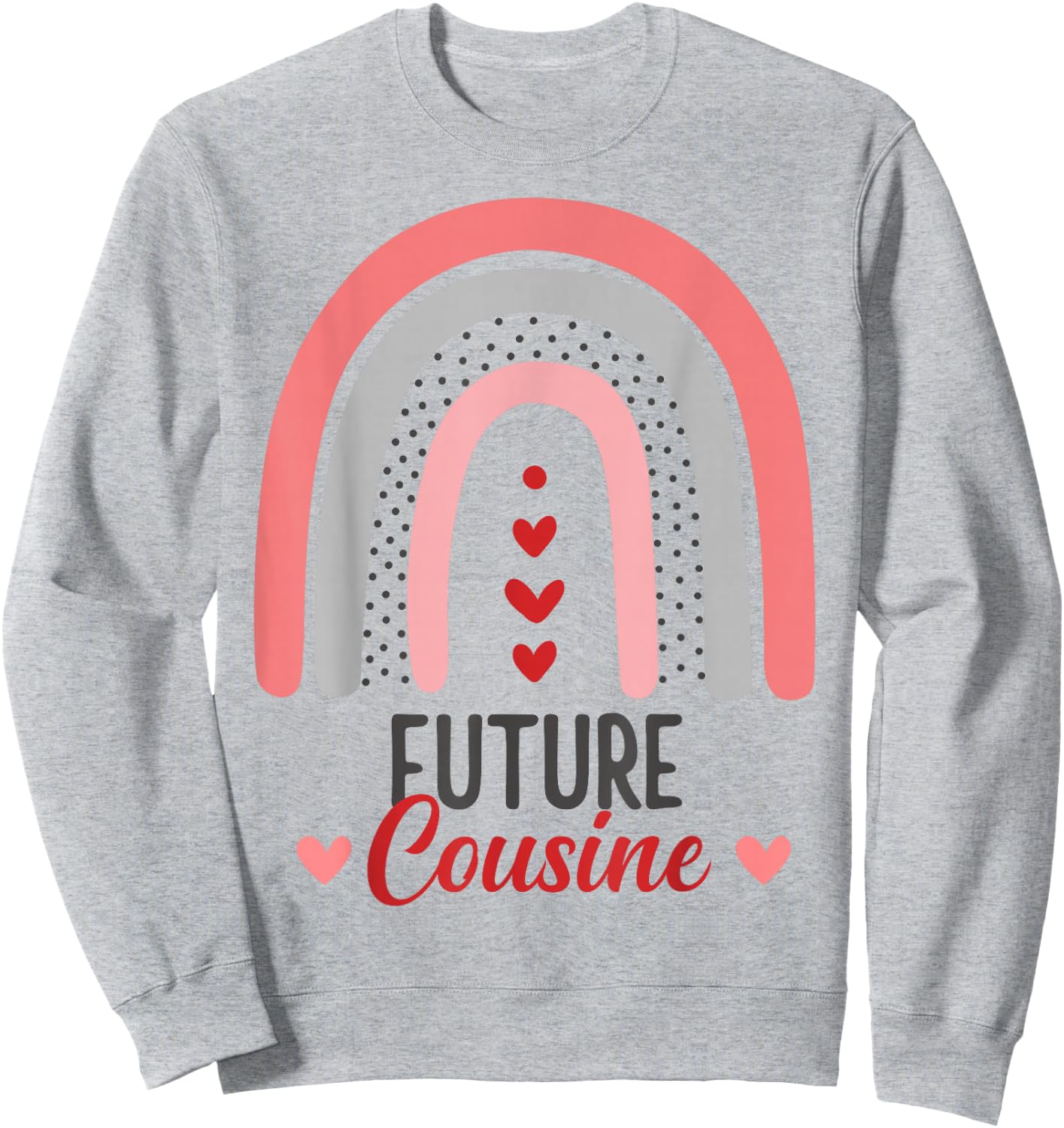 Announcement Pregnancy Future Cousine Sweatshirt - Sweatshirt | Ash