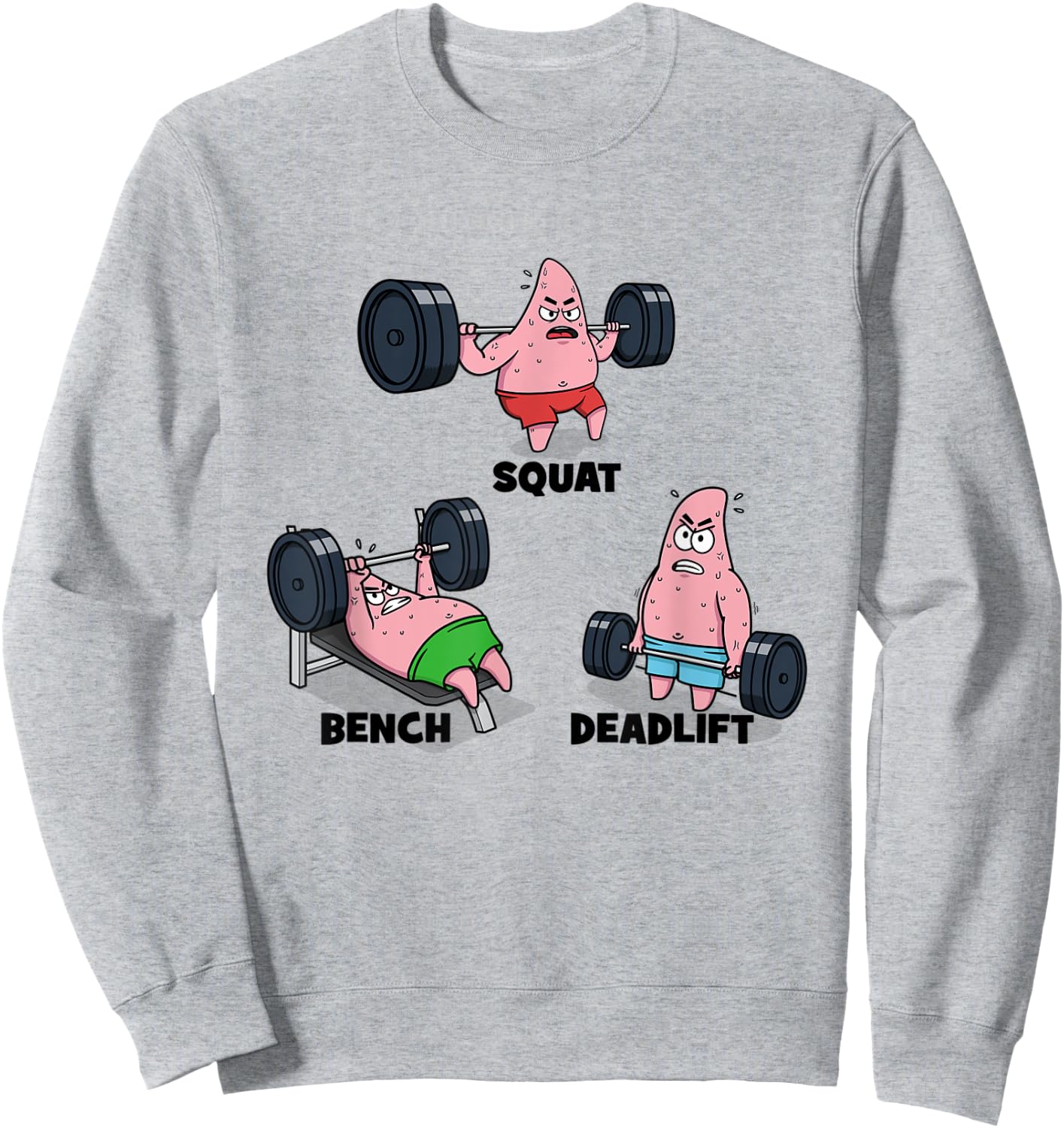Patrick - Squat, Bench, Deadlift, Funny Cartoon Powerlifting Sweatshirt - Sweatshirt | Ash